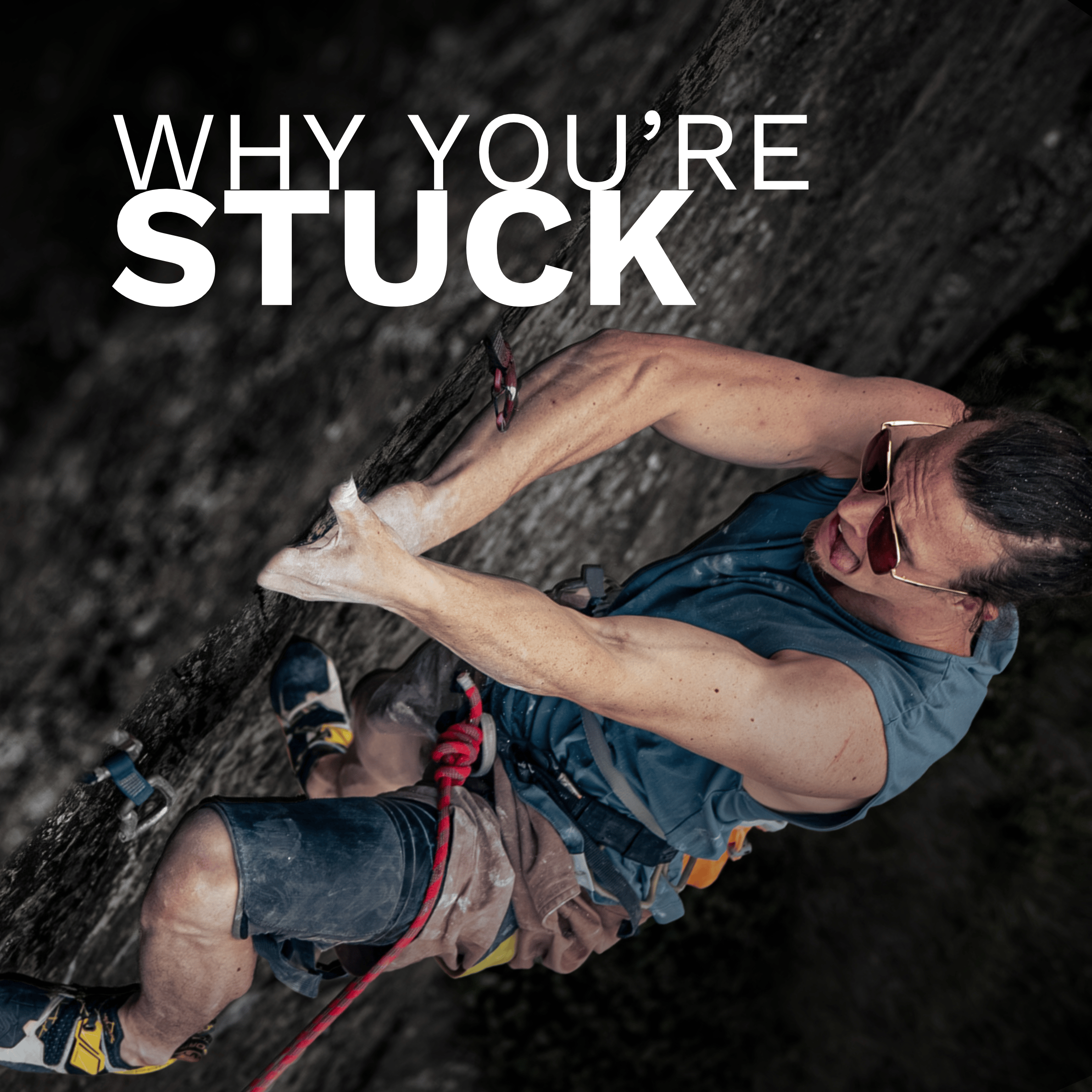 Why You’re Strong Enough… But Still Not Climbing Harder episode artwork