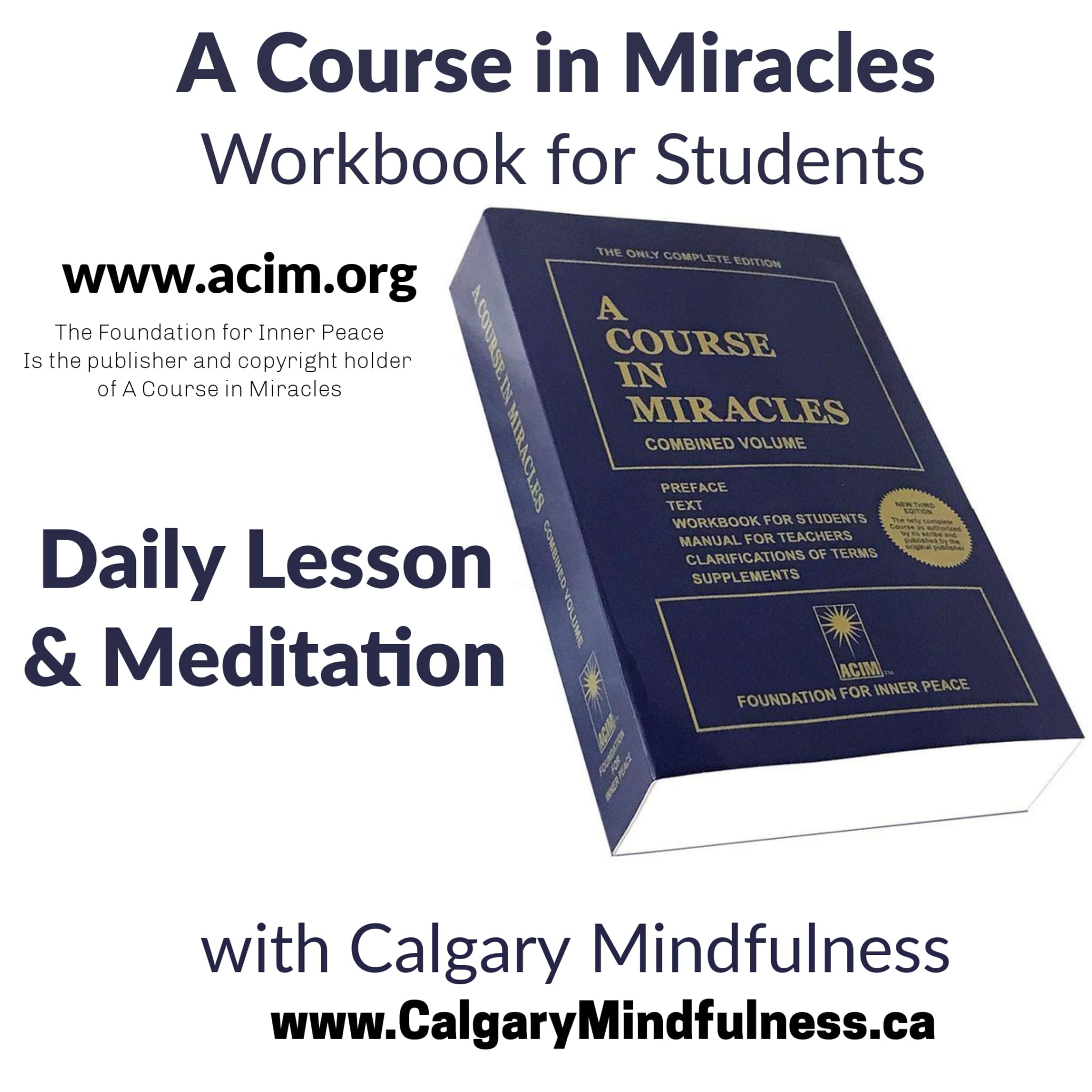 A Course in Miracles Workbook for Students: Daily Lesson & Meditation