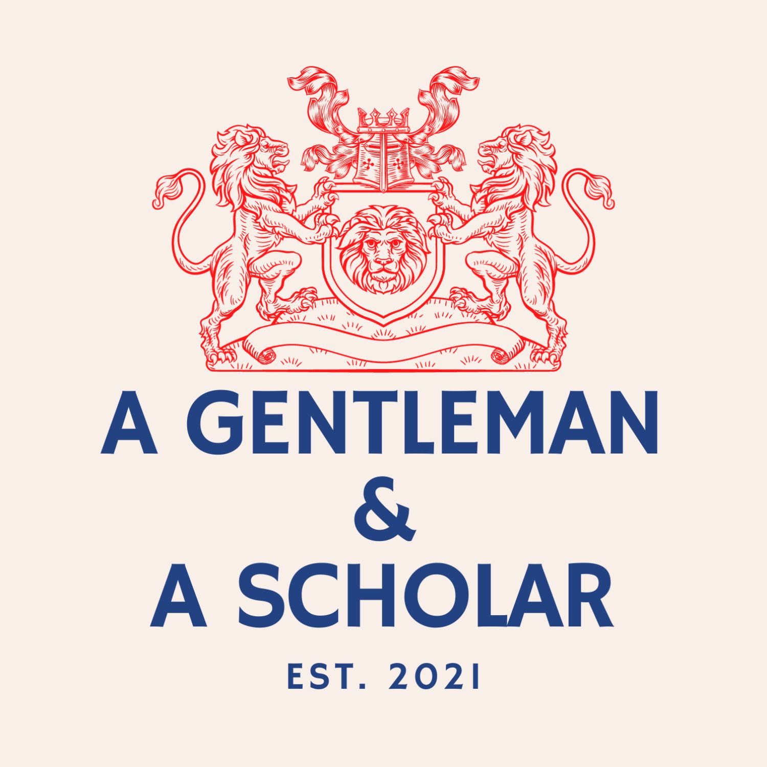 A Gentleman & A Scholar