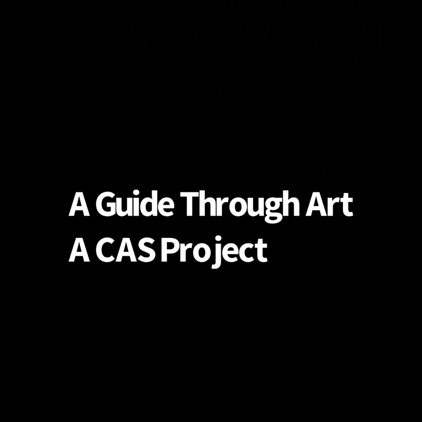 A Guide Through Art Podcast- A International Baccalaureate ToK CAS Project 2024