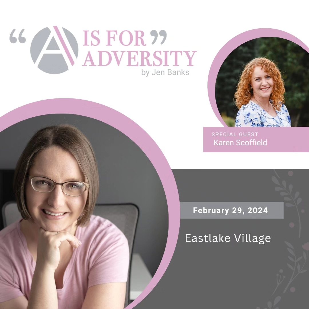 A is for Adversity