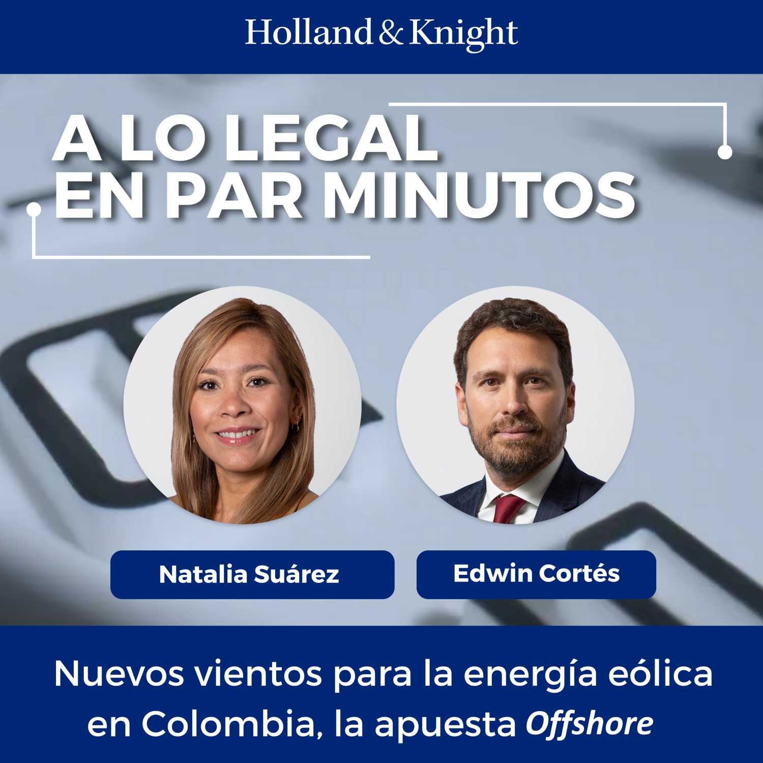 Nuevos vientos para la energía eólica en Colombia, la apuesta Offshore episode artwork