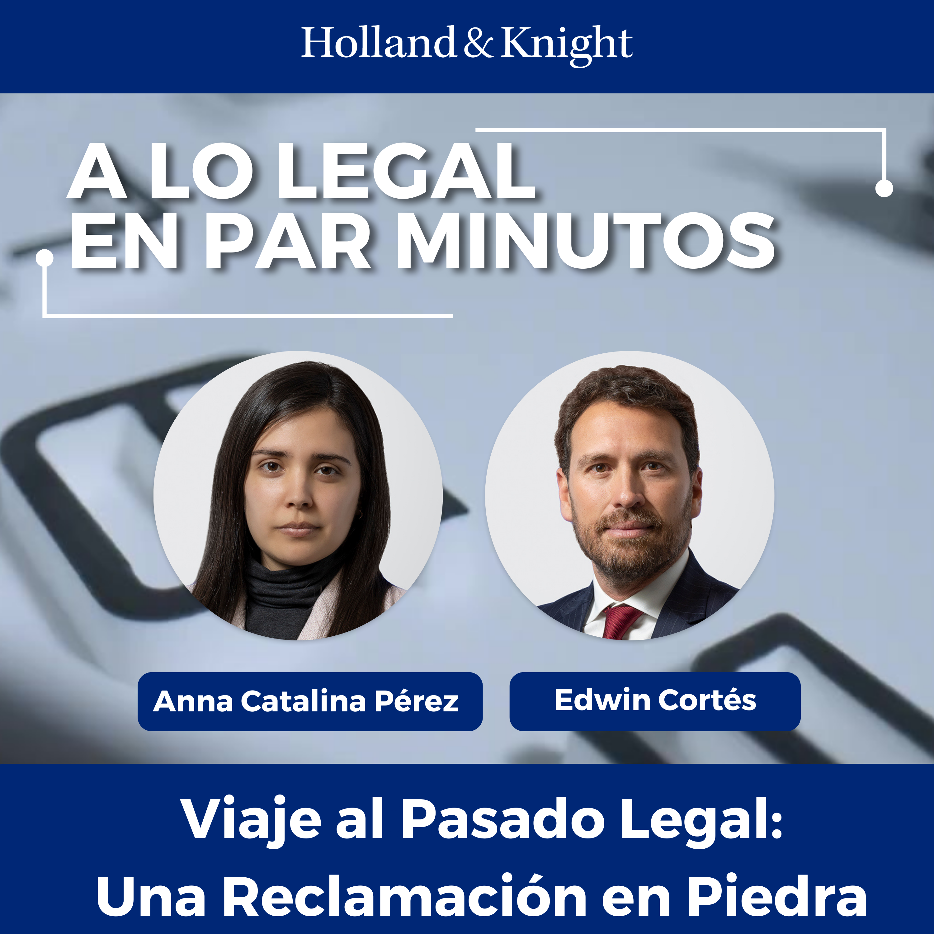 Viaje al Pasado Legal: Una Reclamación en Piedra episode artwork