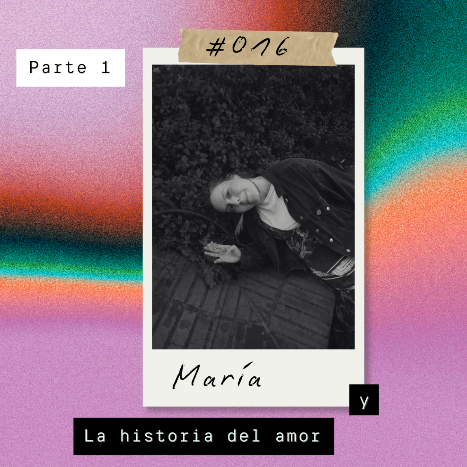 María y La historia del amor. Primera parte episode artwork