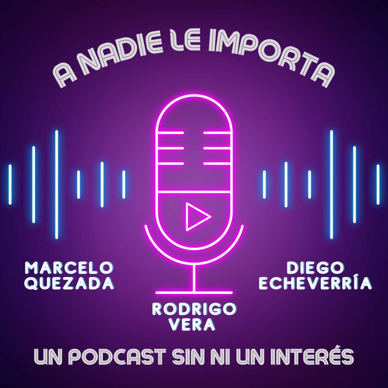 A NADIE LE IMPORTA podcast artwork