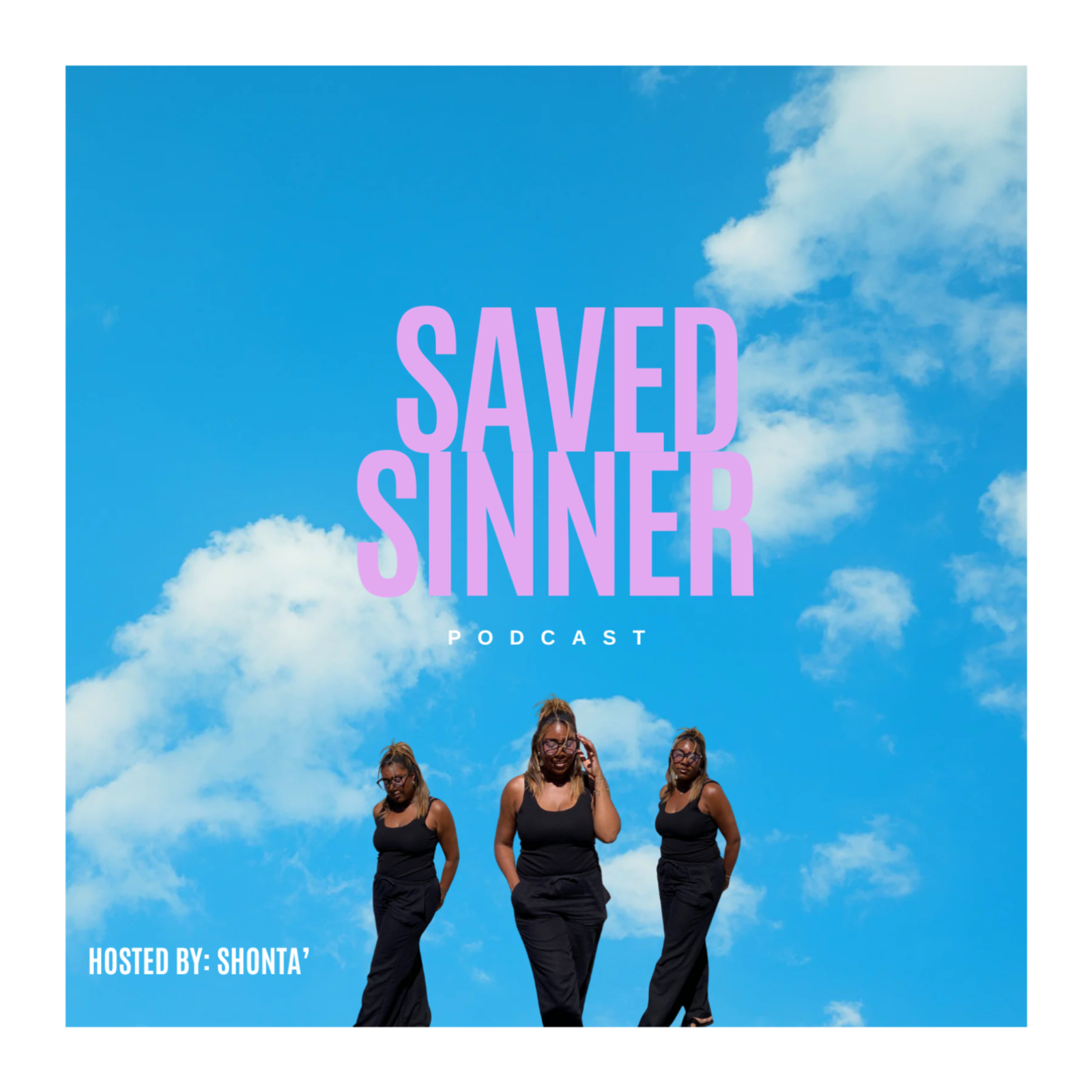 The Saved Sinner Podcast podcast artwork