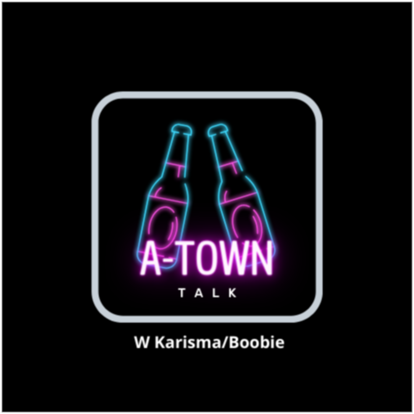 A-Town Talk