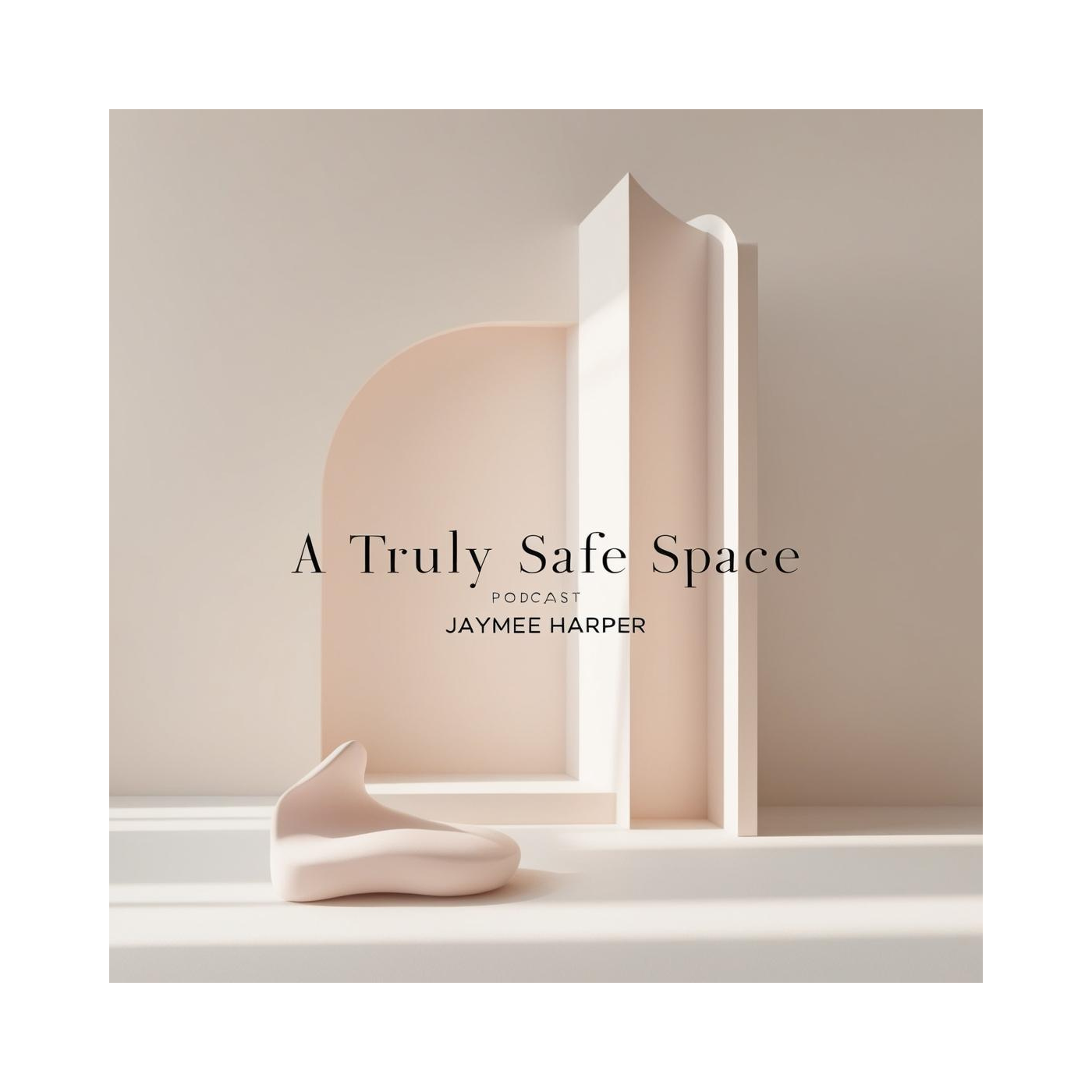 A Truly Safe Space