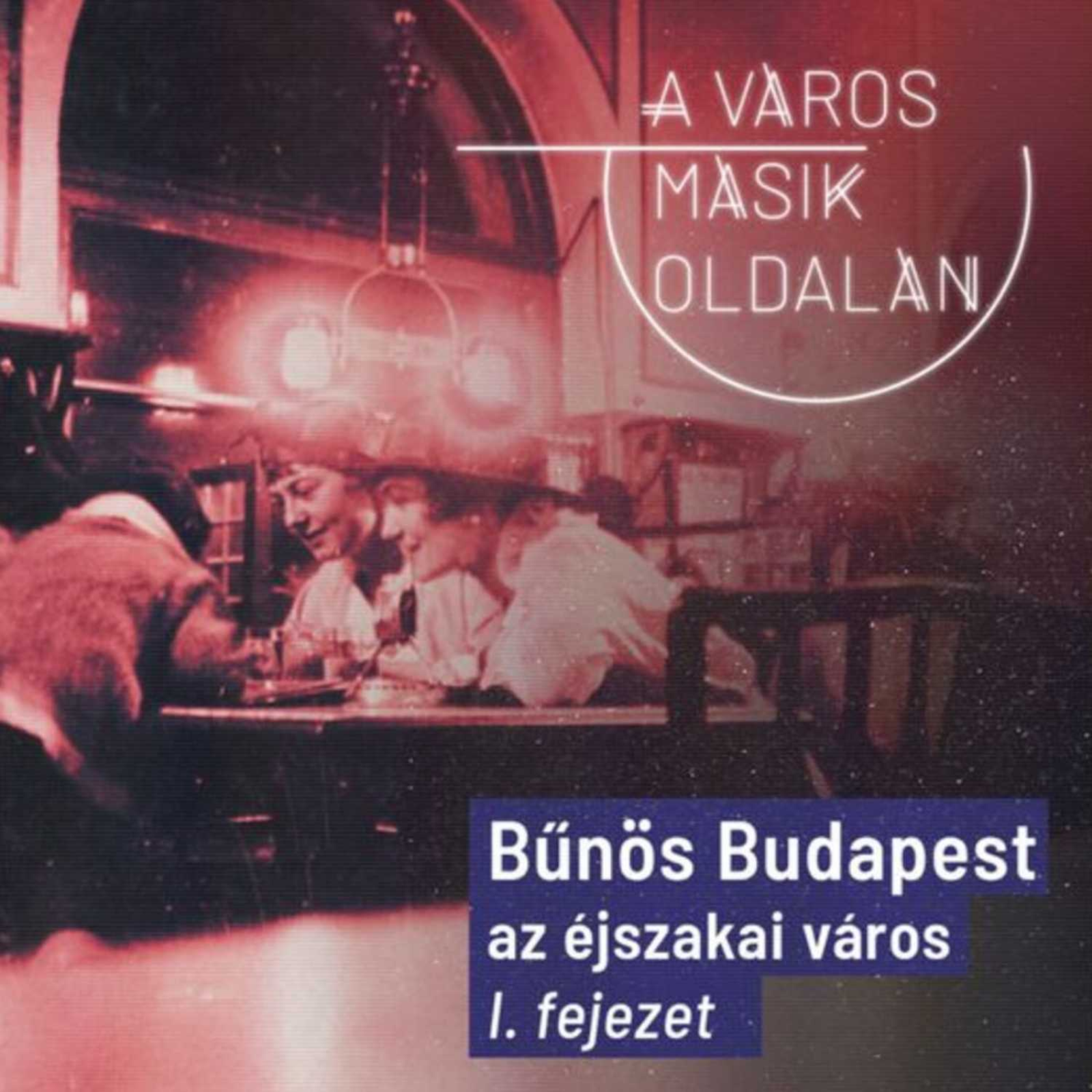 A bűnös Budapest episode artwork
