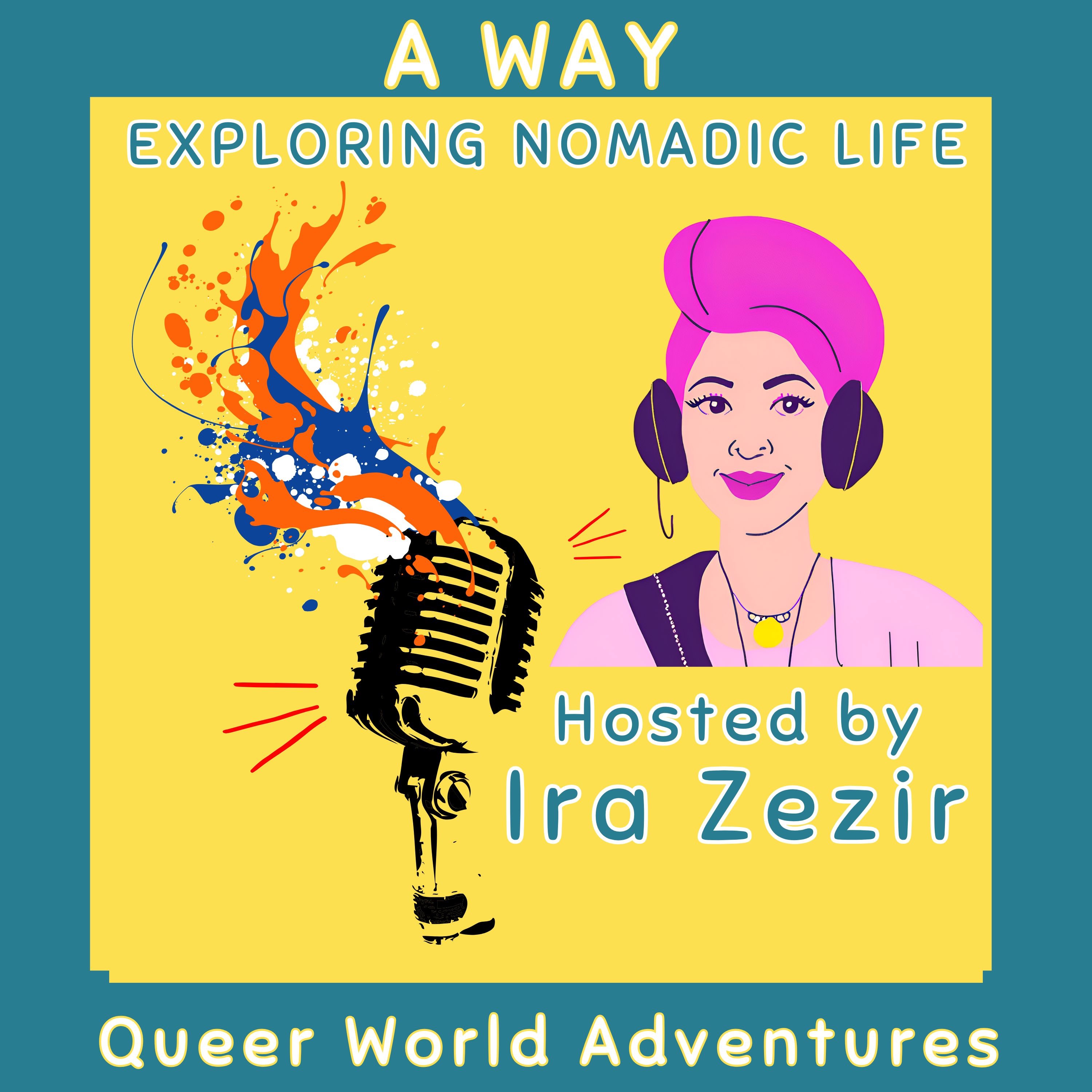 A Way: Exploring Nomadic Life podcast artwork