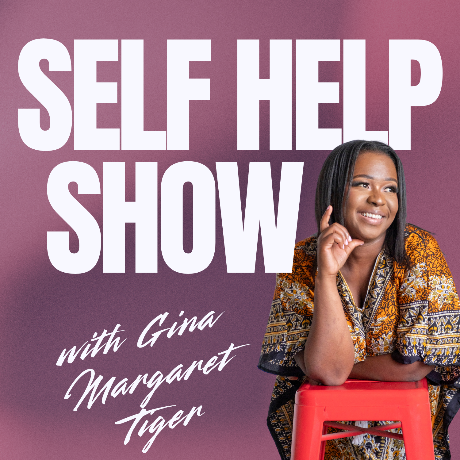 Self Help Show – EP 23 – You Are Not Alone. Trust the Process. You’re Being Guided