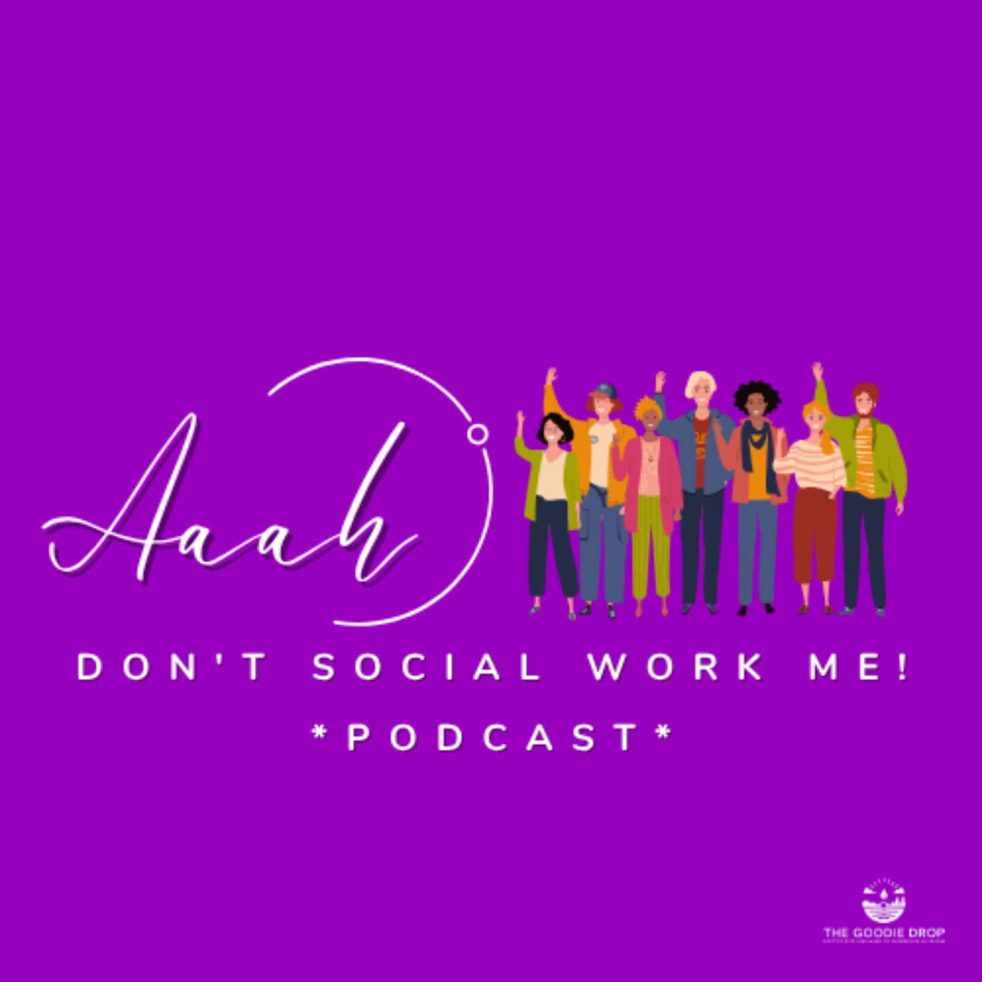 Aaah Don't Social Work Me!