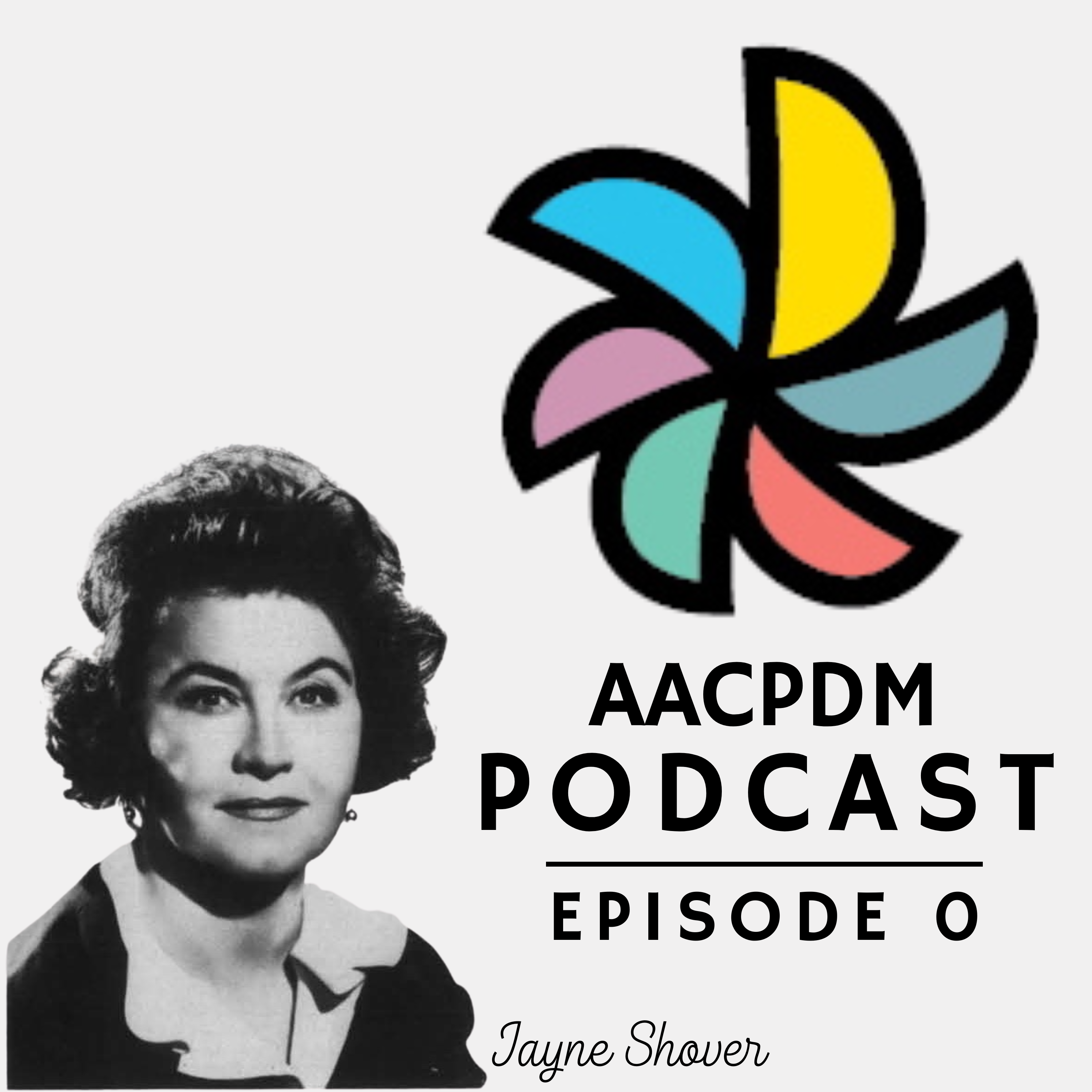 AACPDM Podcast