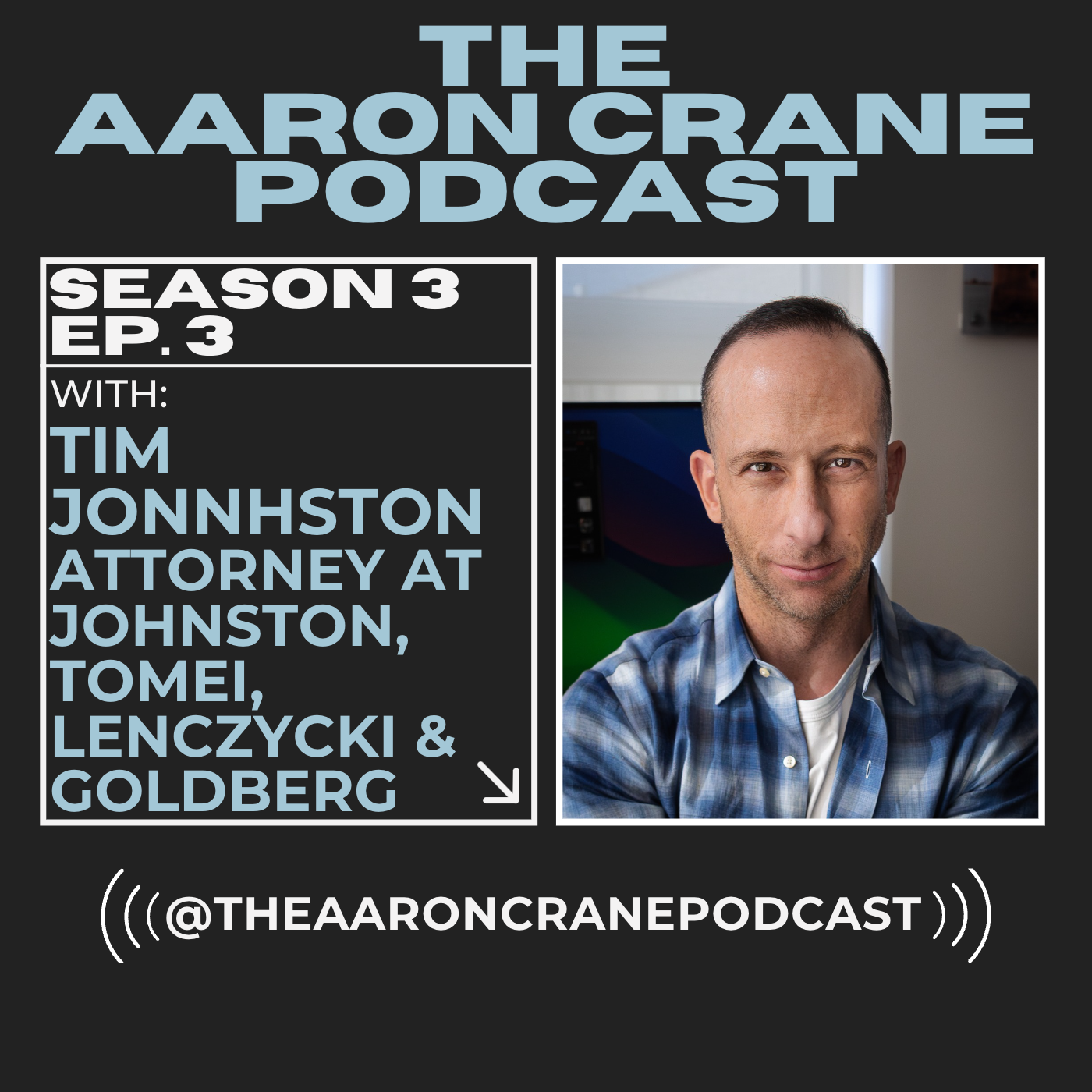 The Aaron Crane Podcast