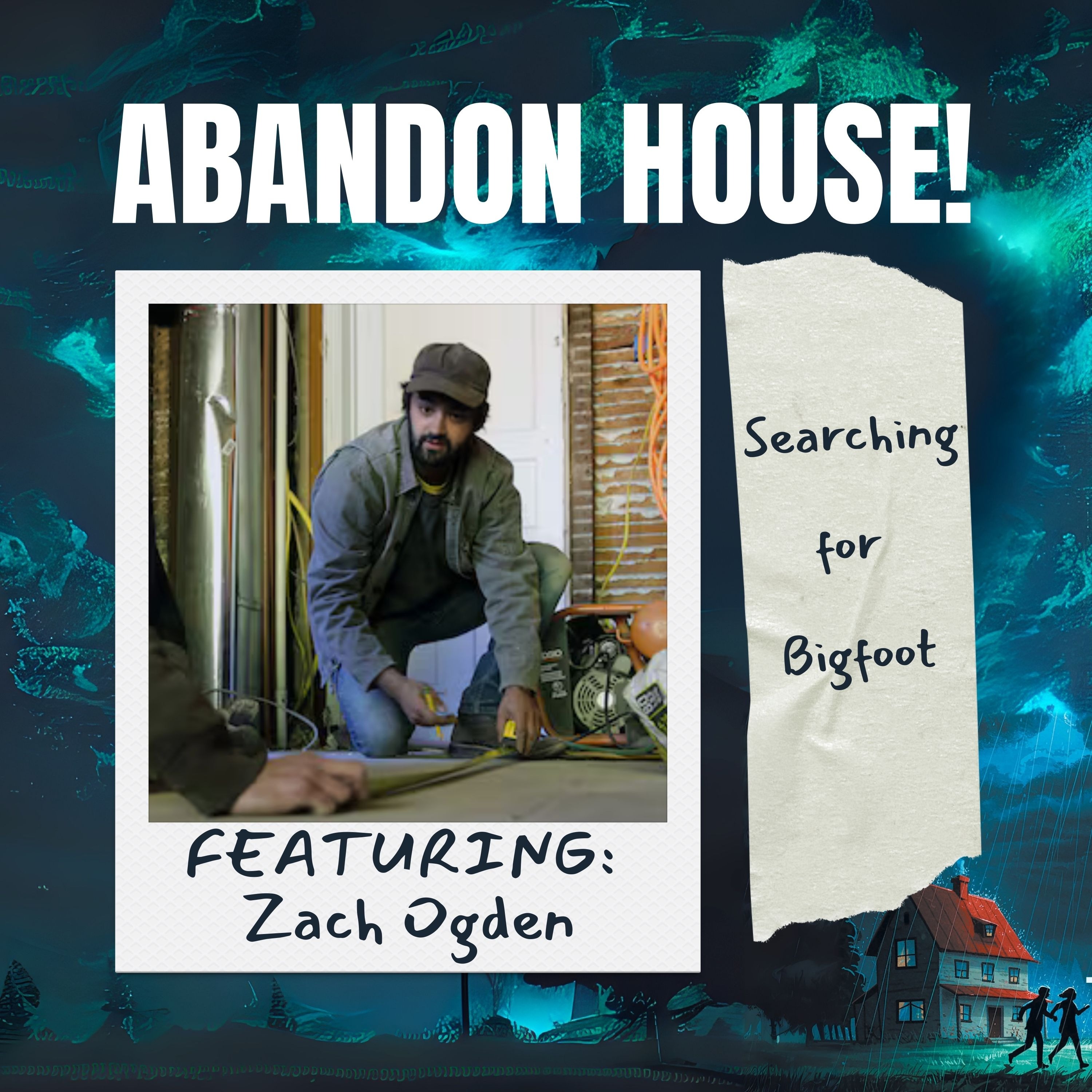 Episode 5: The Search for Bigfoot