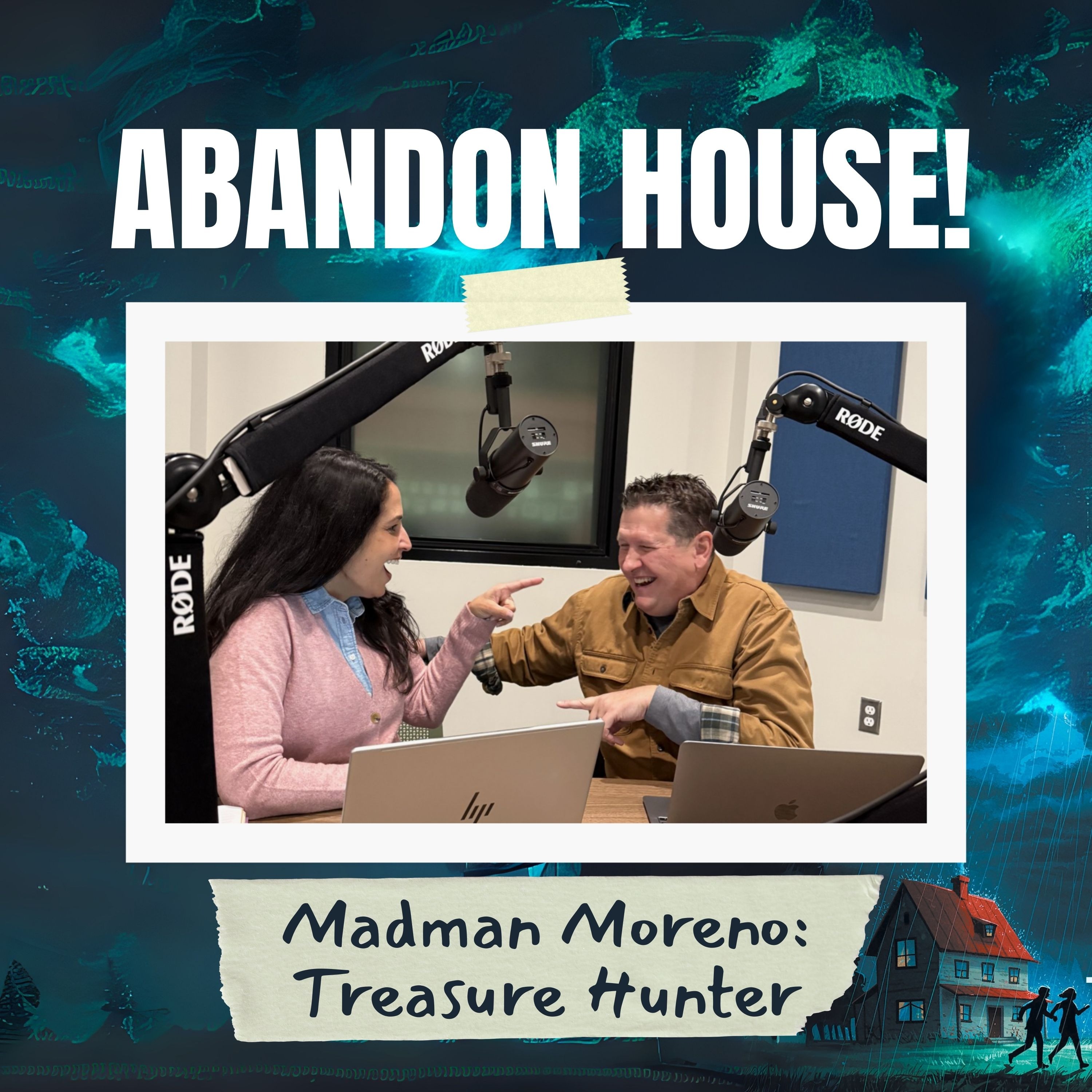 Episode 10: Madman Moreno, Treasure Hunter