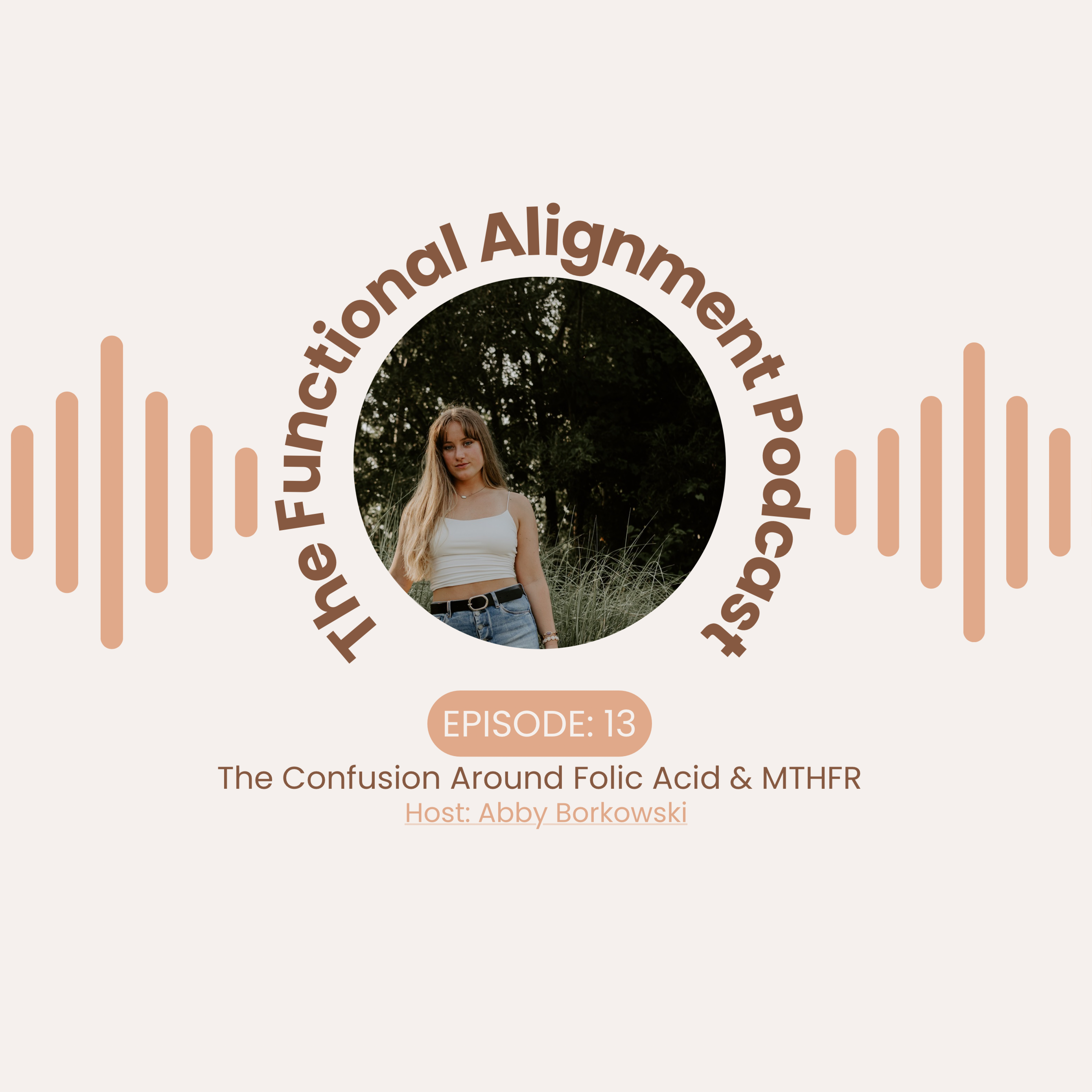 The Functional Alignment Podcast