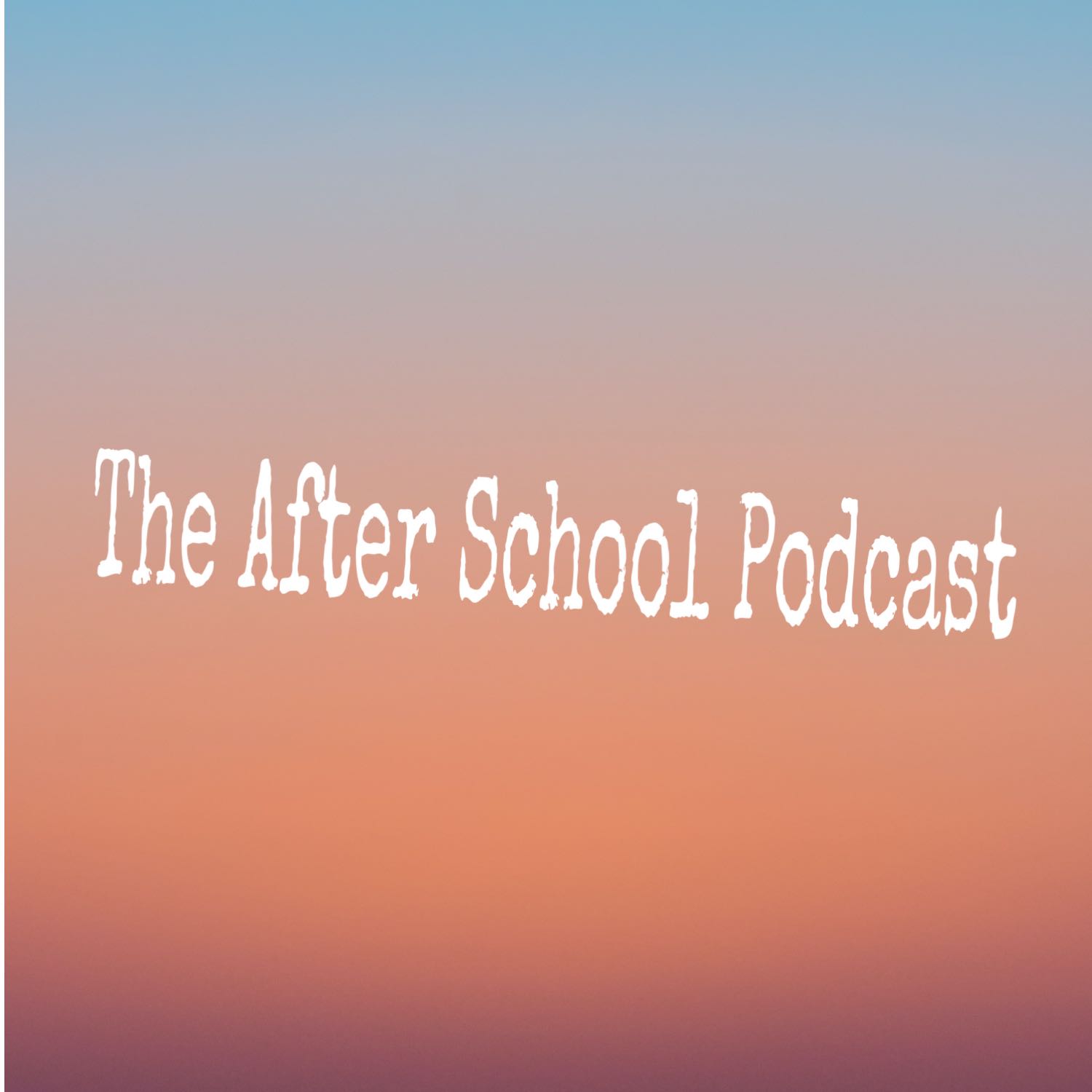 The After School Podcast (ABC)