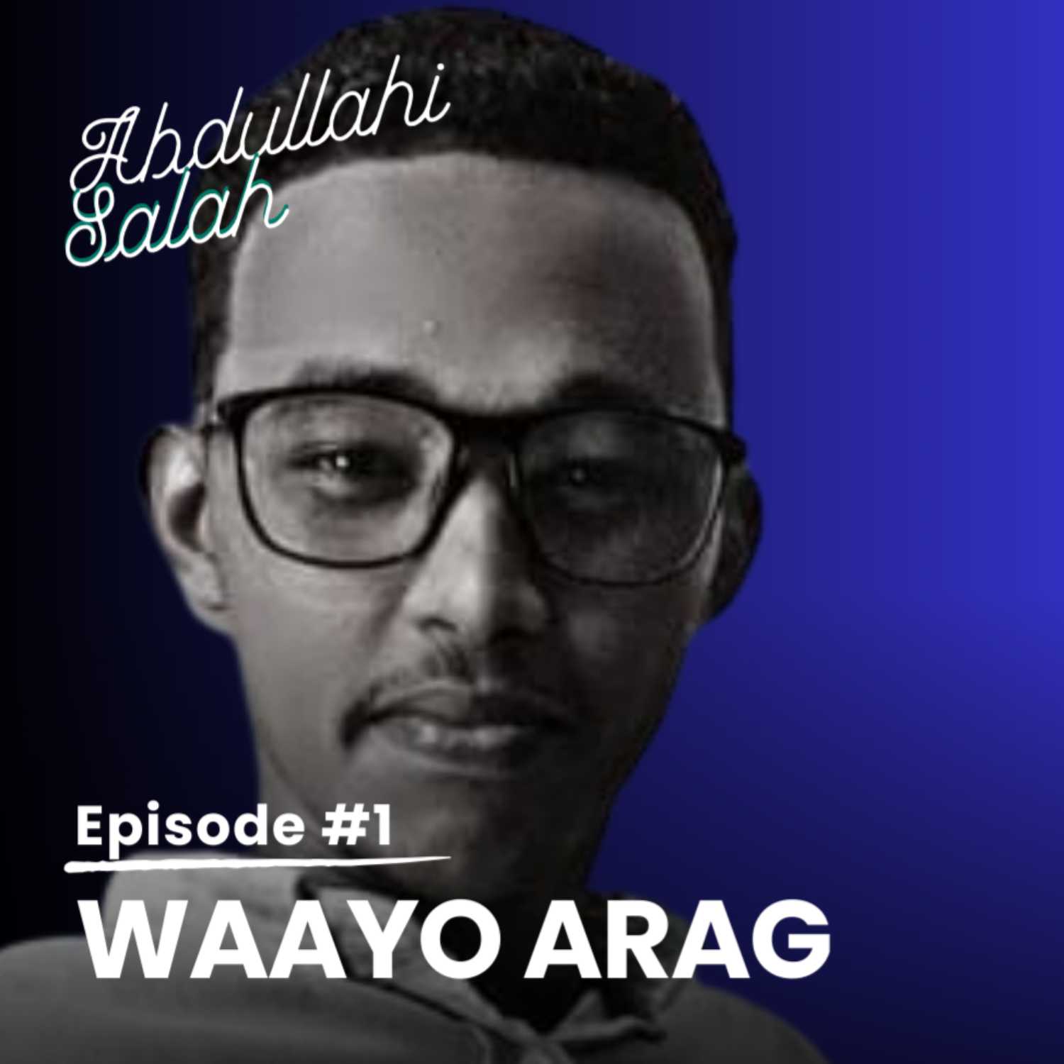WAAYA ARAG
