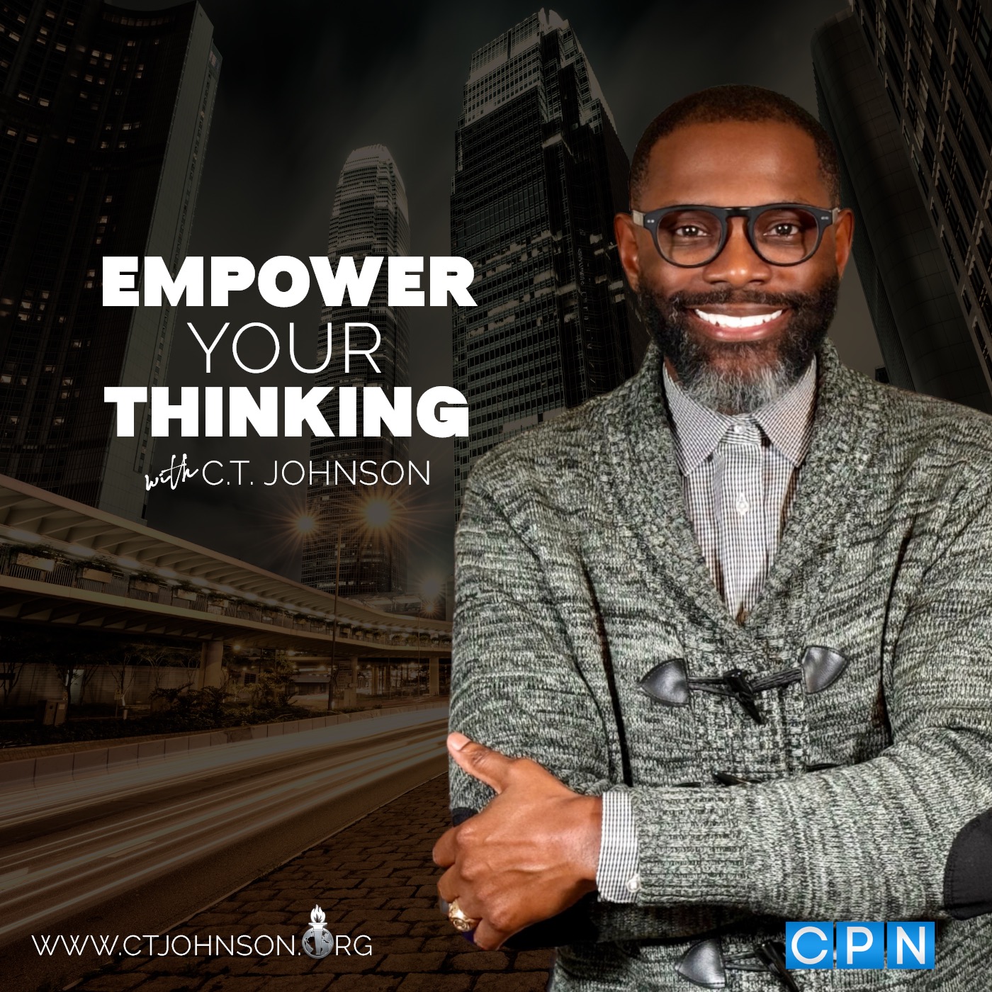 Empower Your Thinking with C.T. Johnson