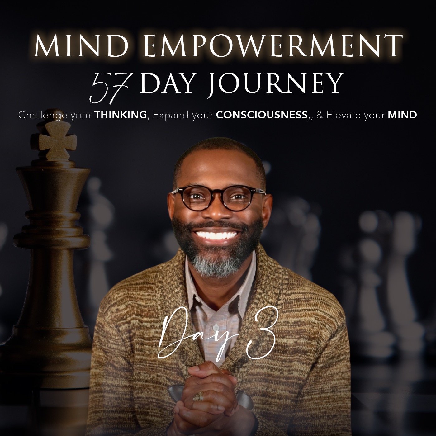 Day 3 of 57 | Mind Empowerment: The Difference Between Passivity and Humility