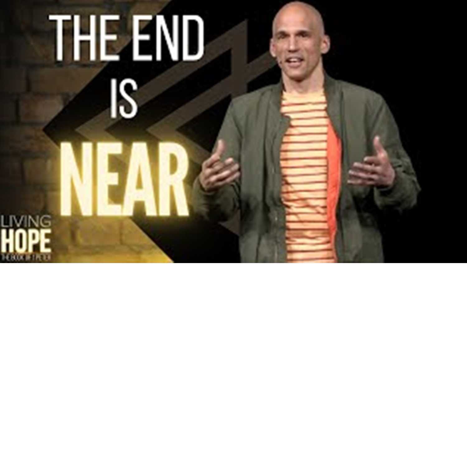 Living Hope - The End is Near Living Hope - The End is Near