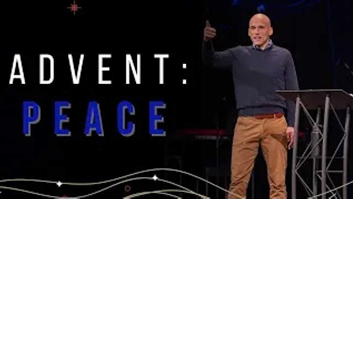 Advent - Advent: Peace episode artwork