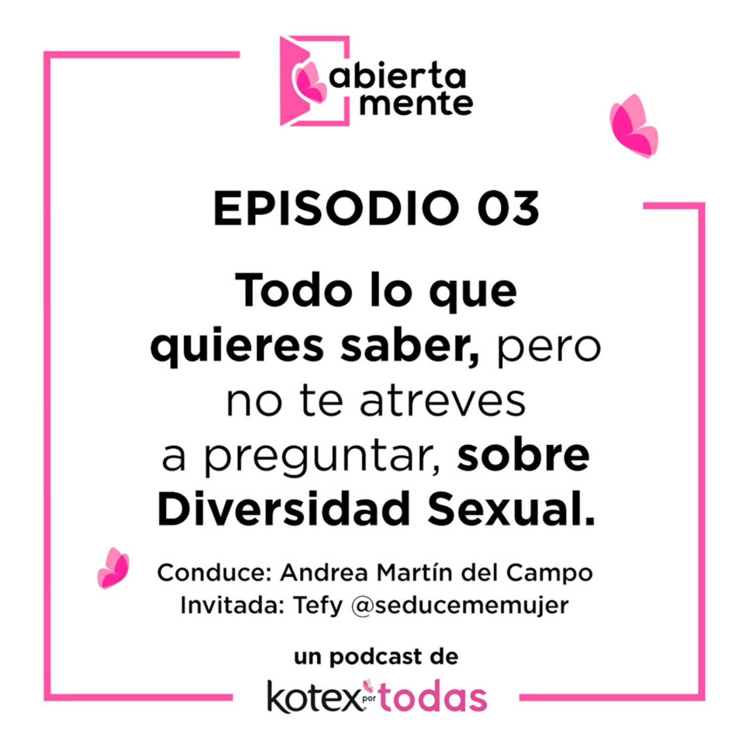 AbiertaMente - Kotex por Todas
