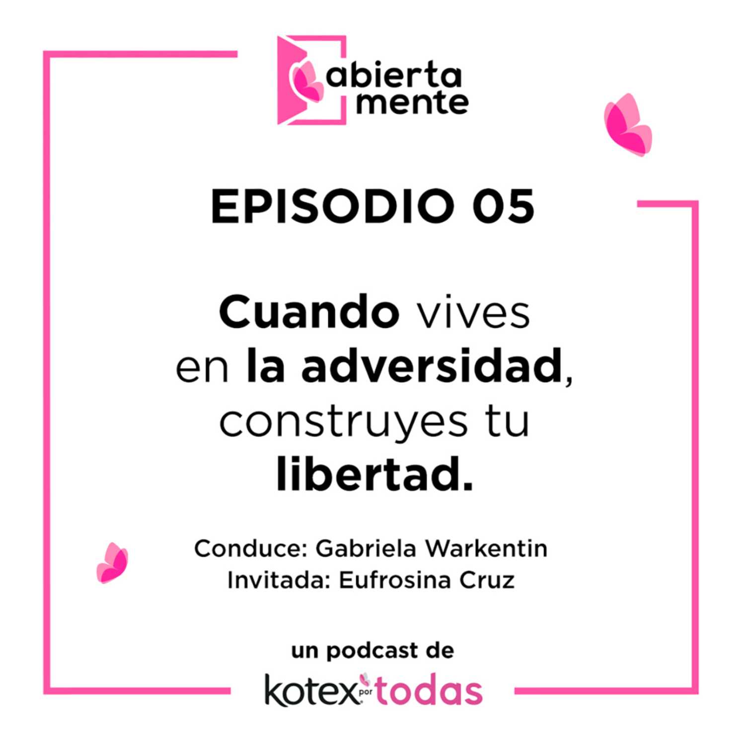 AbiertaMente - Kotex por Todas