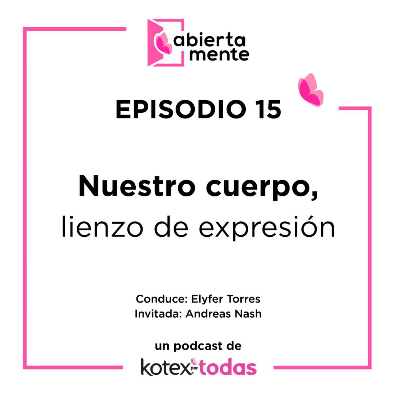 AbiertaMente - Kotex por Todas