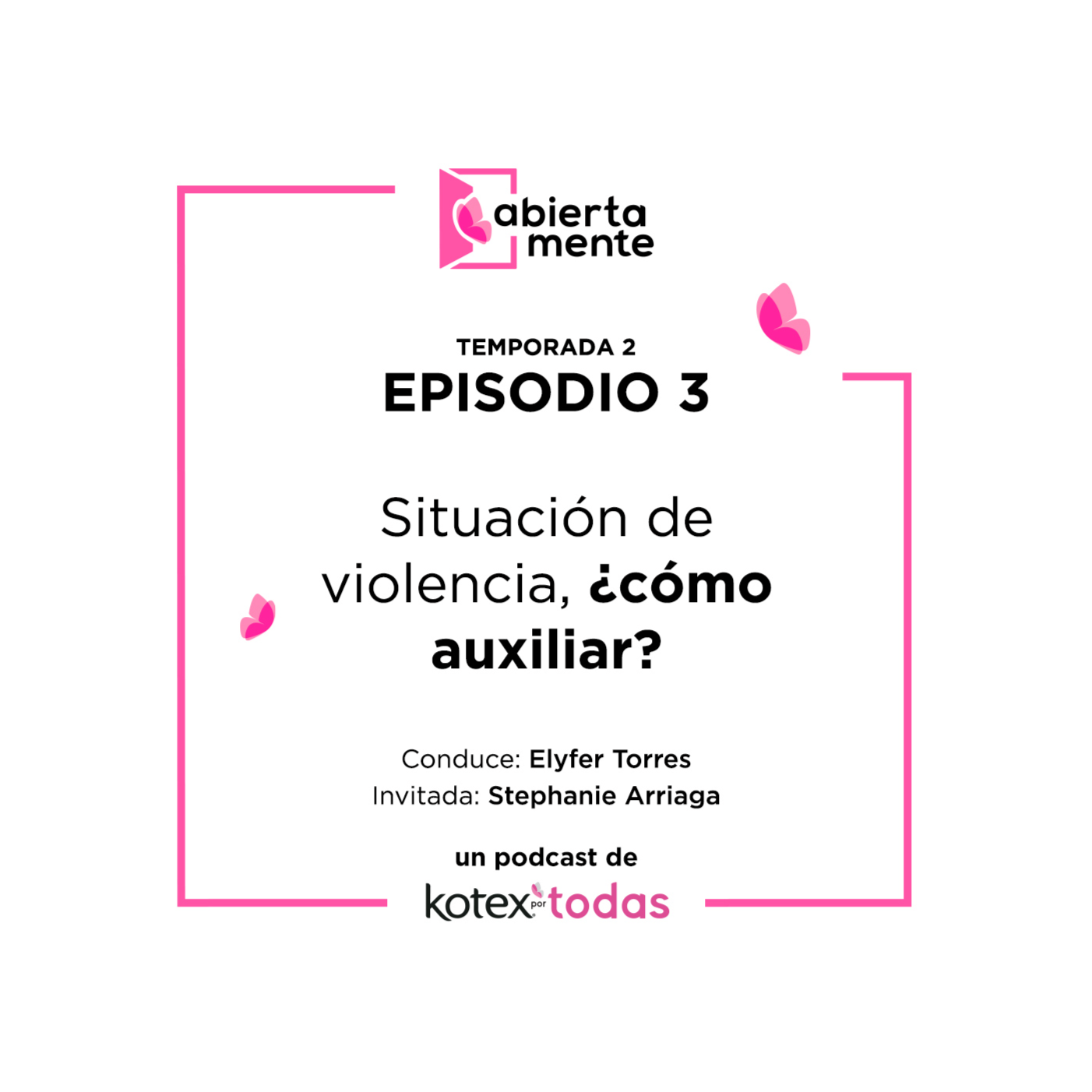 AbiertaMente - Kotex por Todas