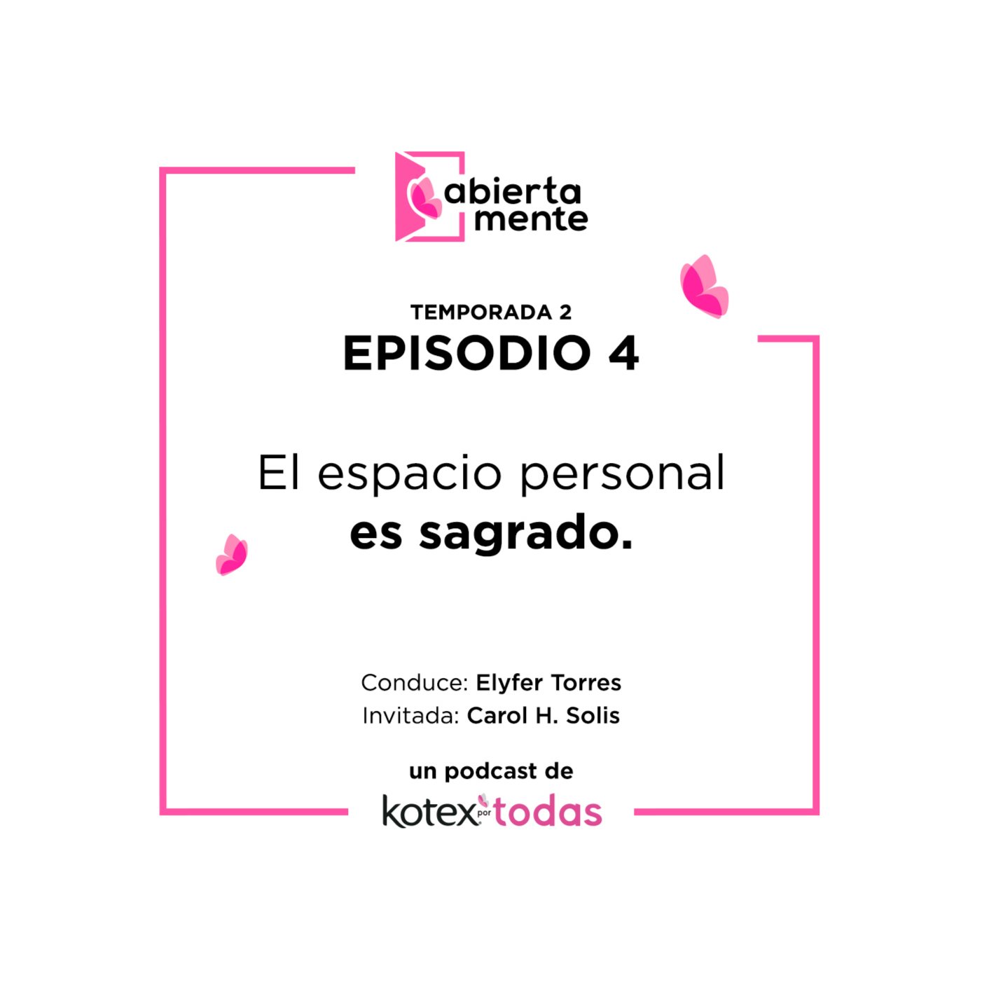 AbiertaMente - Kotex por Todas