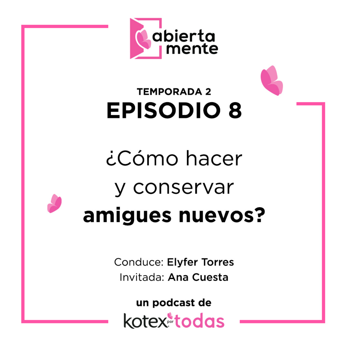 AbiertaMente - Kotex por Todas