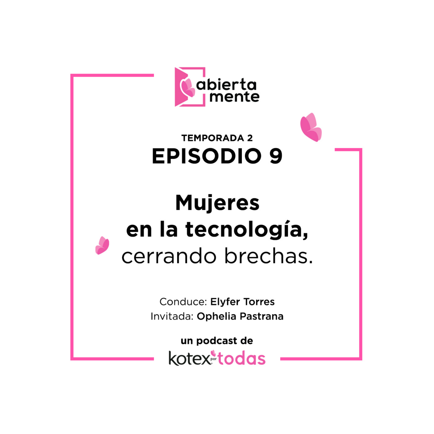 AbiertaMente - Kotex por Todas