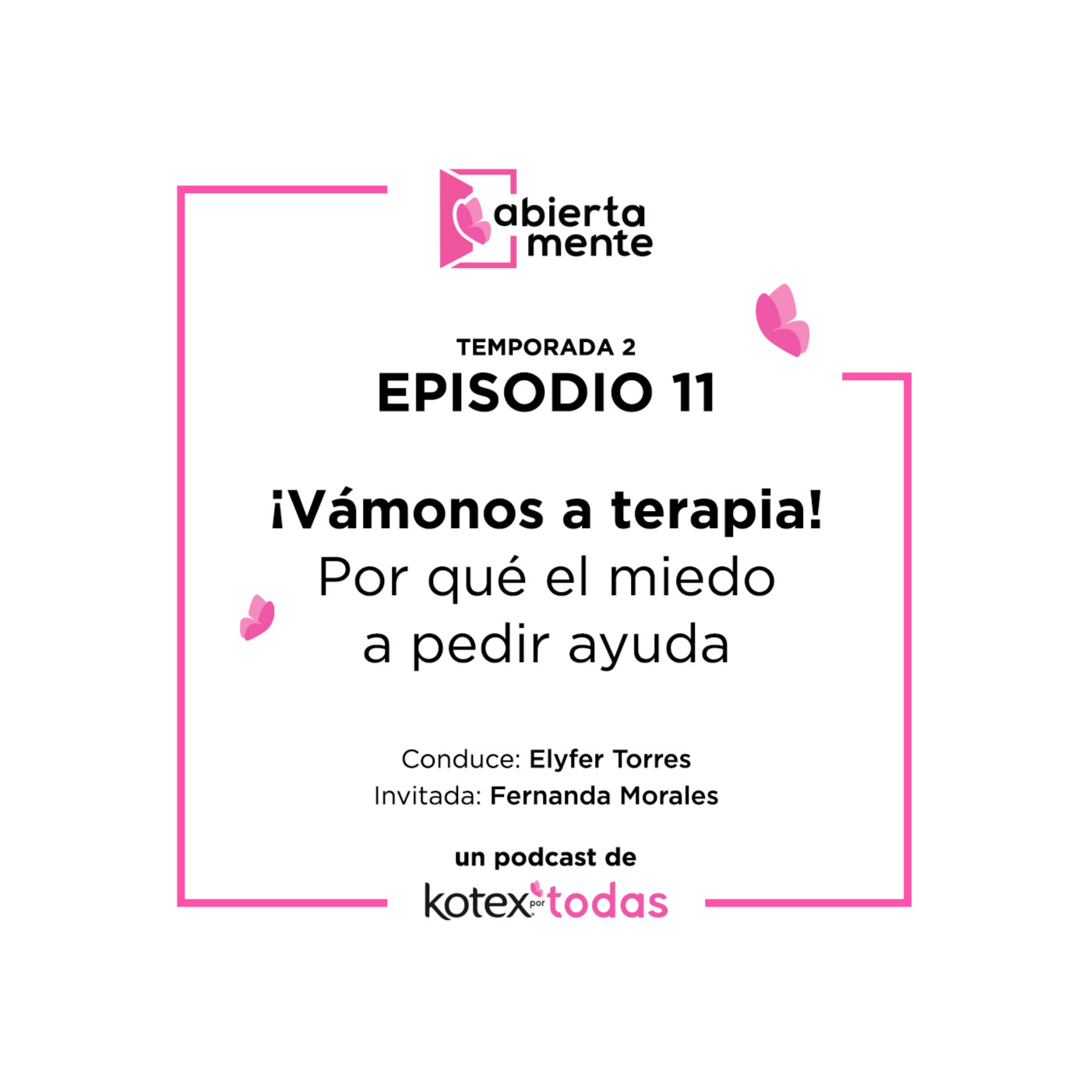 AbiertaMente - Kotex por Todas