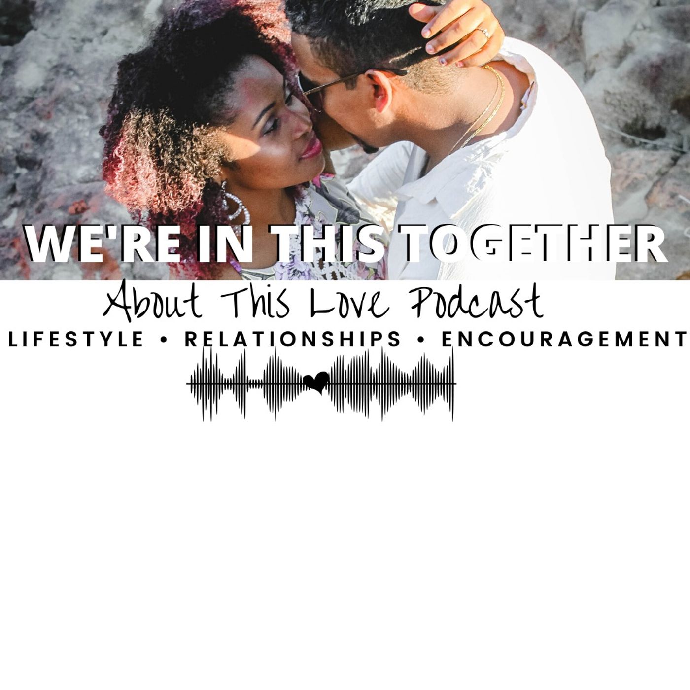 Episode 26: WE'RE IN THIS TOGETHER episode artwork