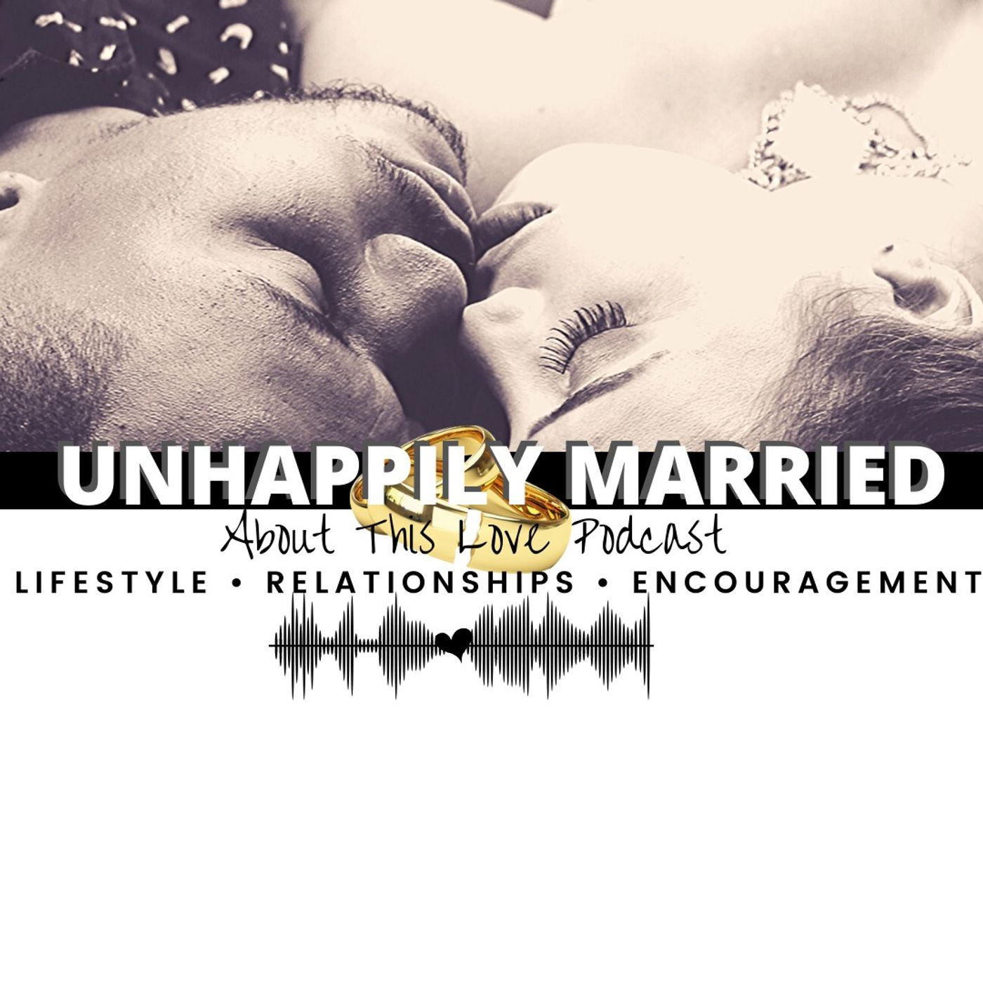 Episode 20: UNHAPPILY MARRIED episode artwork