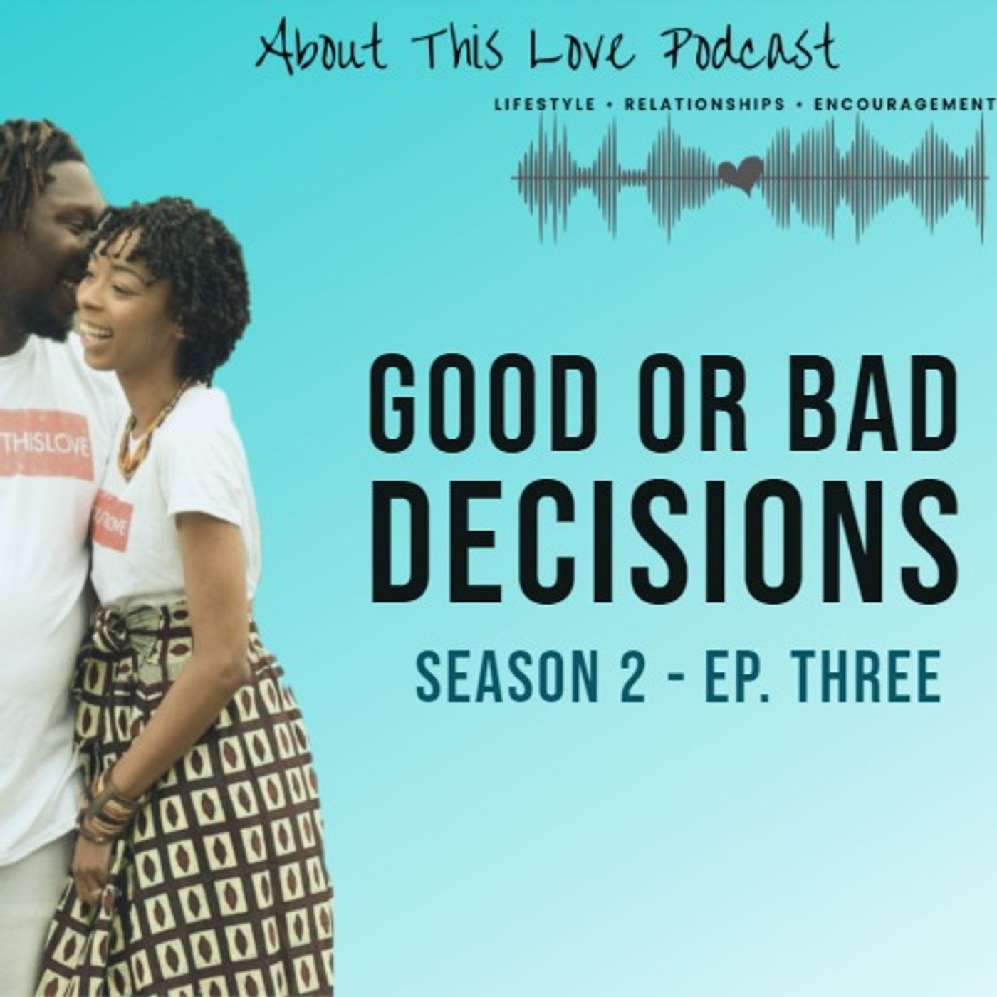 Episode 12: Living Out Your Decision episode artwork