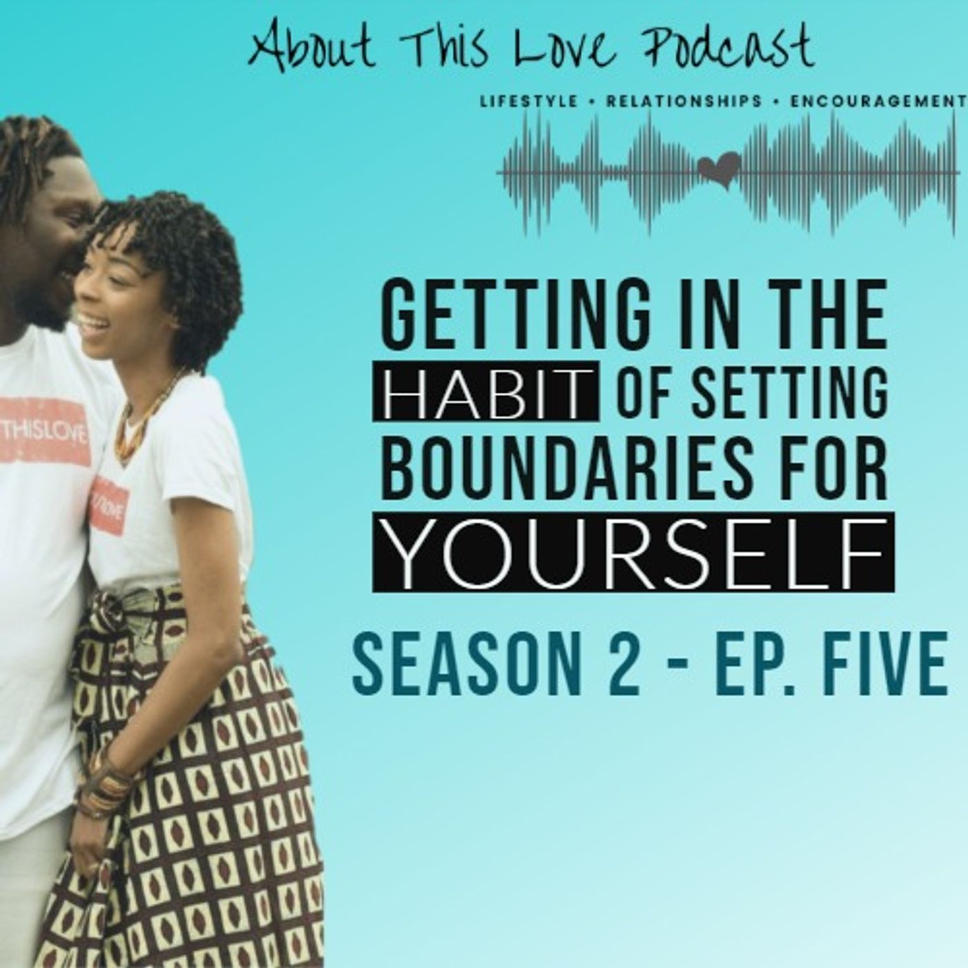 Episode 16: Setting Boundaries episode artwork