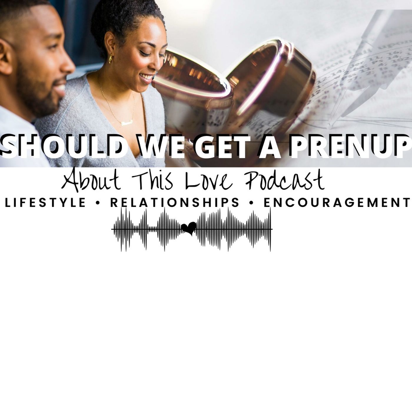 Episode 25: PRENUPTIAL DISAGREEMENTS episode artwork