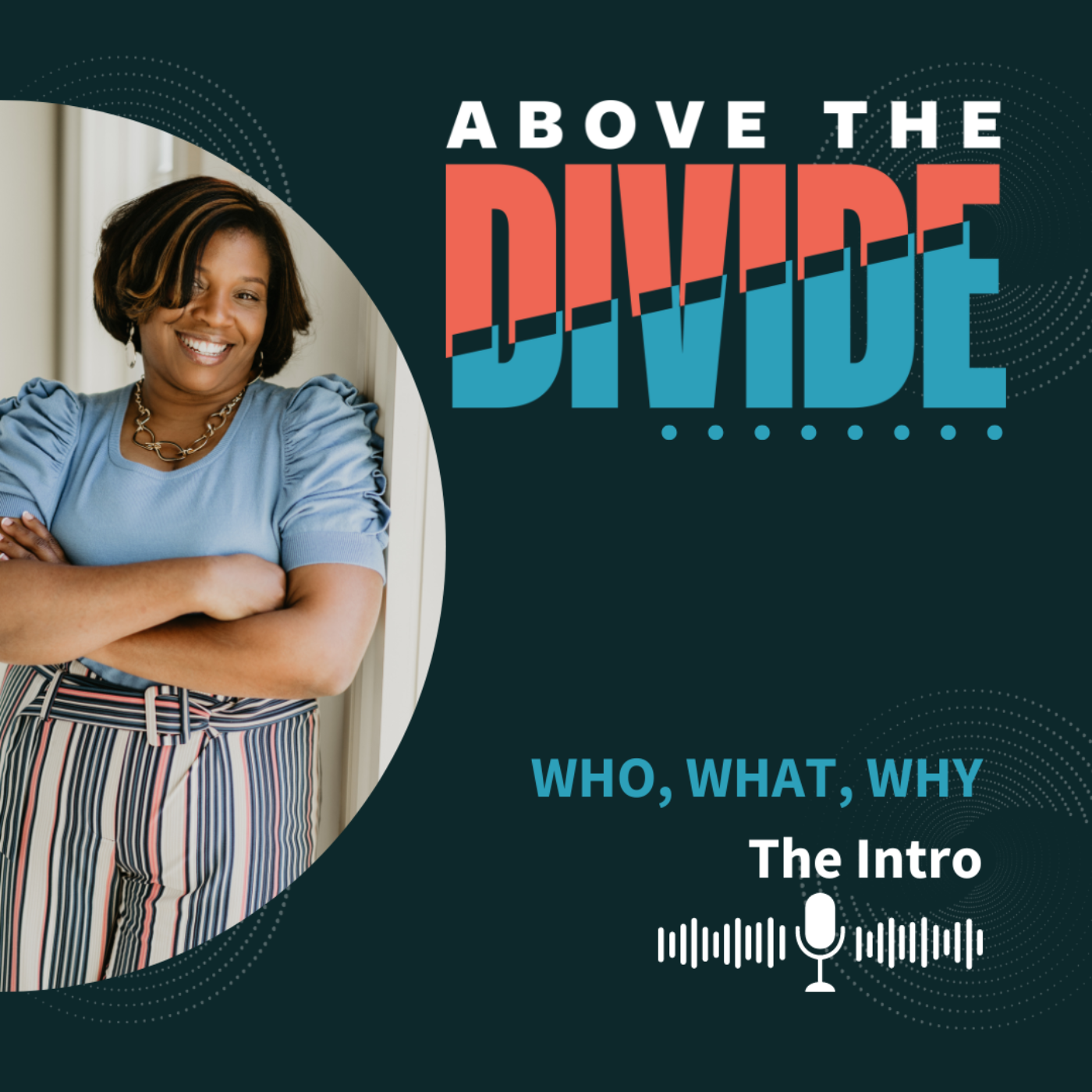 Above the Divide