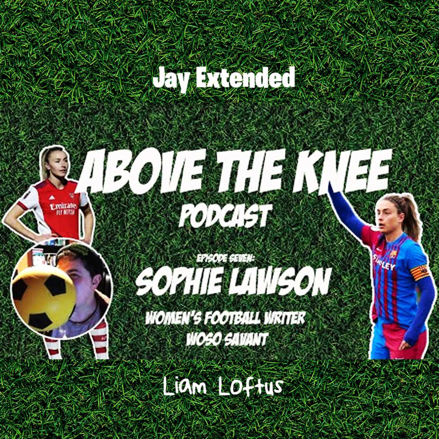 Above The Knee Podcast