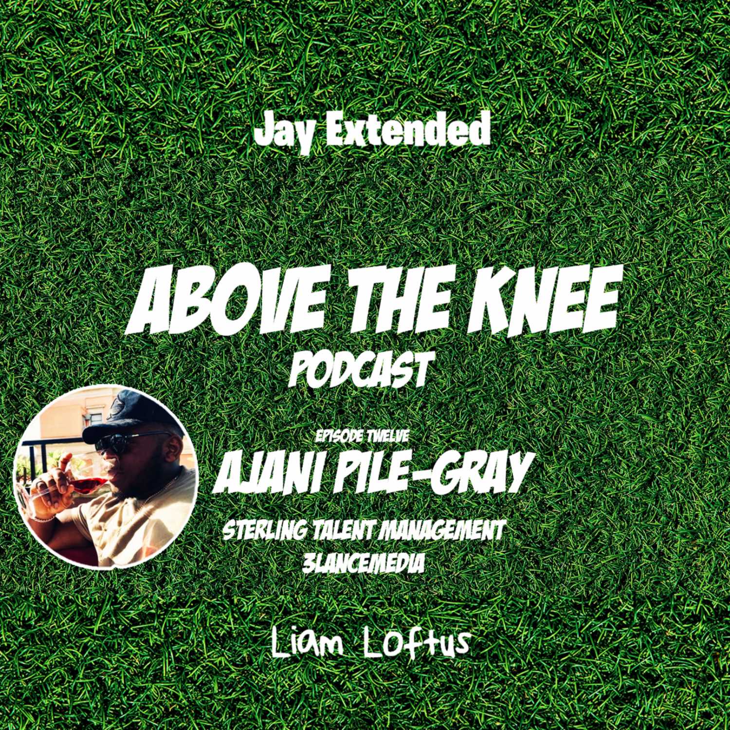 Above The Knee Podcast