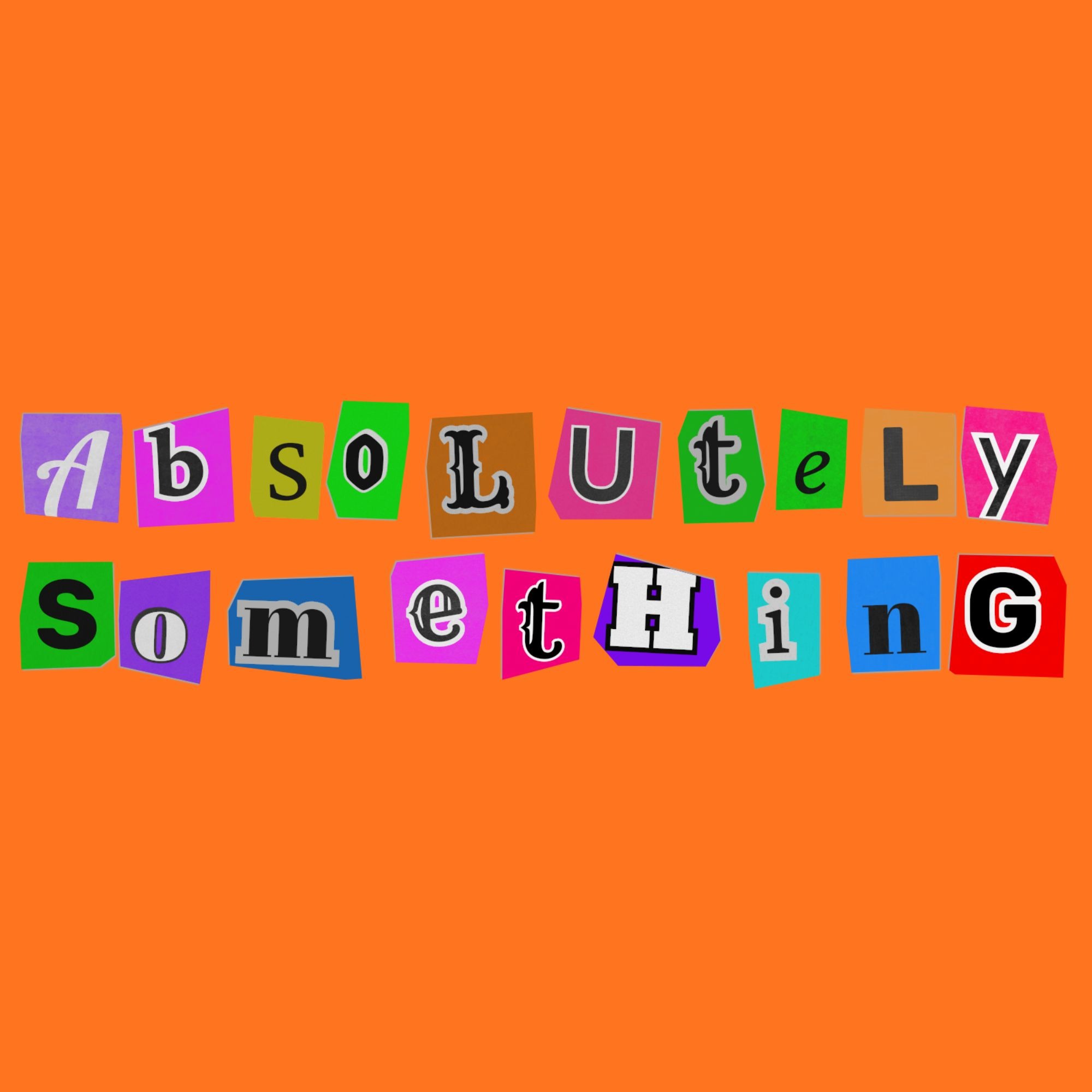 Absolutely Something