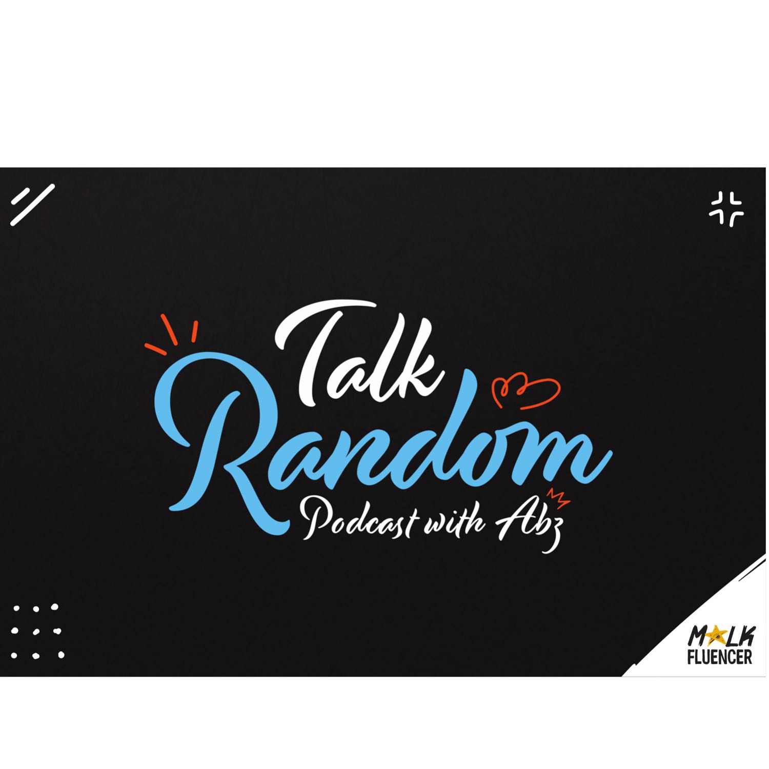Talk Random With Abz & Bashi