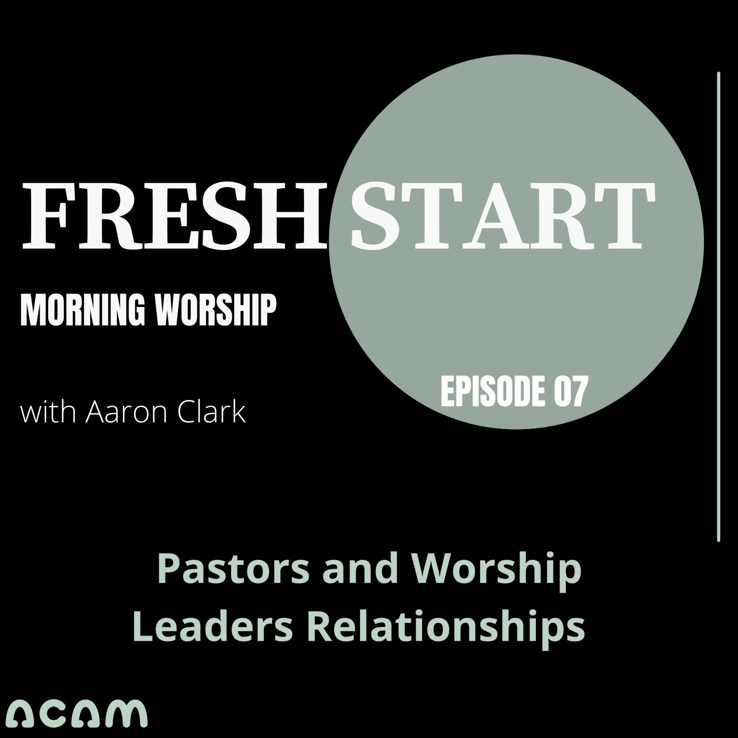 Fresh Start Morning Worship