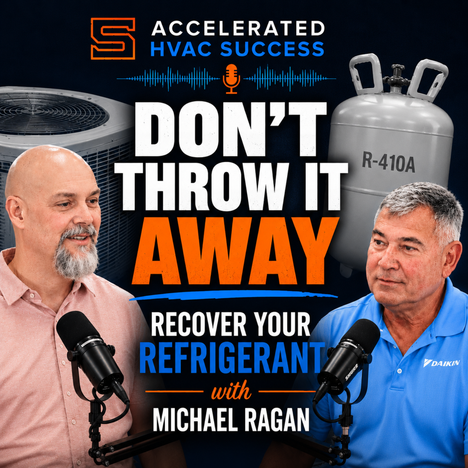 Preparing for the Future of Refrigerant Recovery with Michael Ragan episode artwork