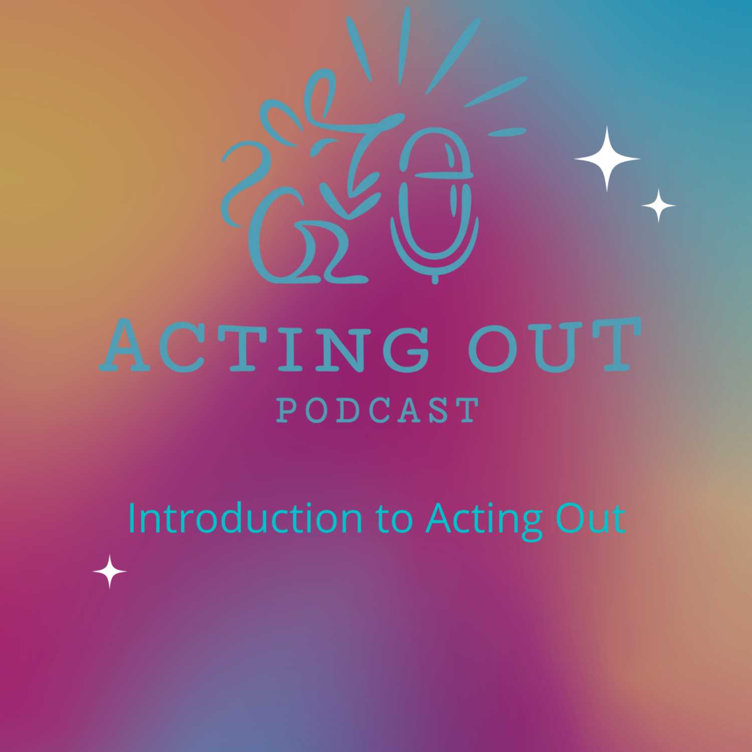 Acting Out