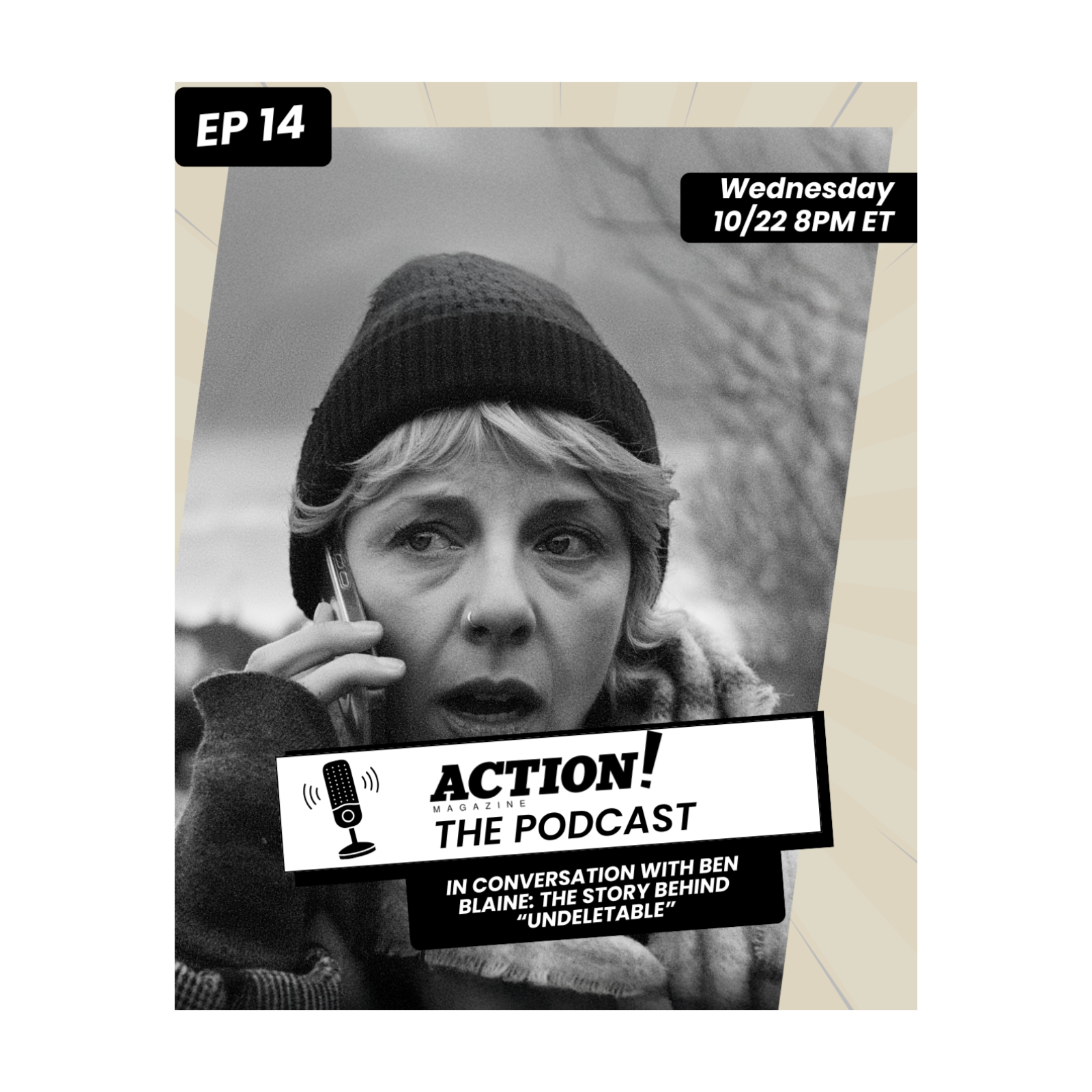 Episode 14 : In Conversation with Ben Blaine: The Story Behind “Undeletable” episode artwork