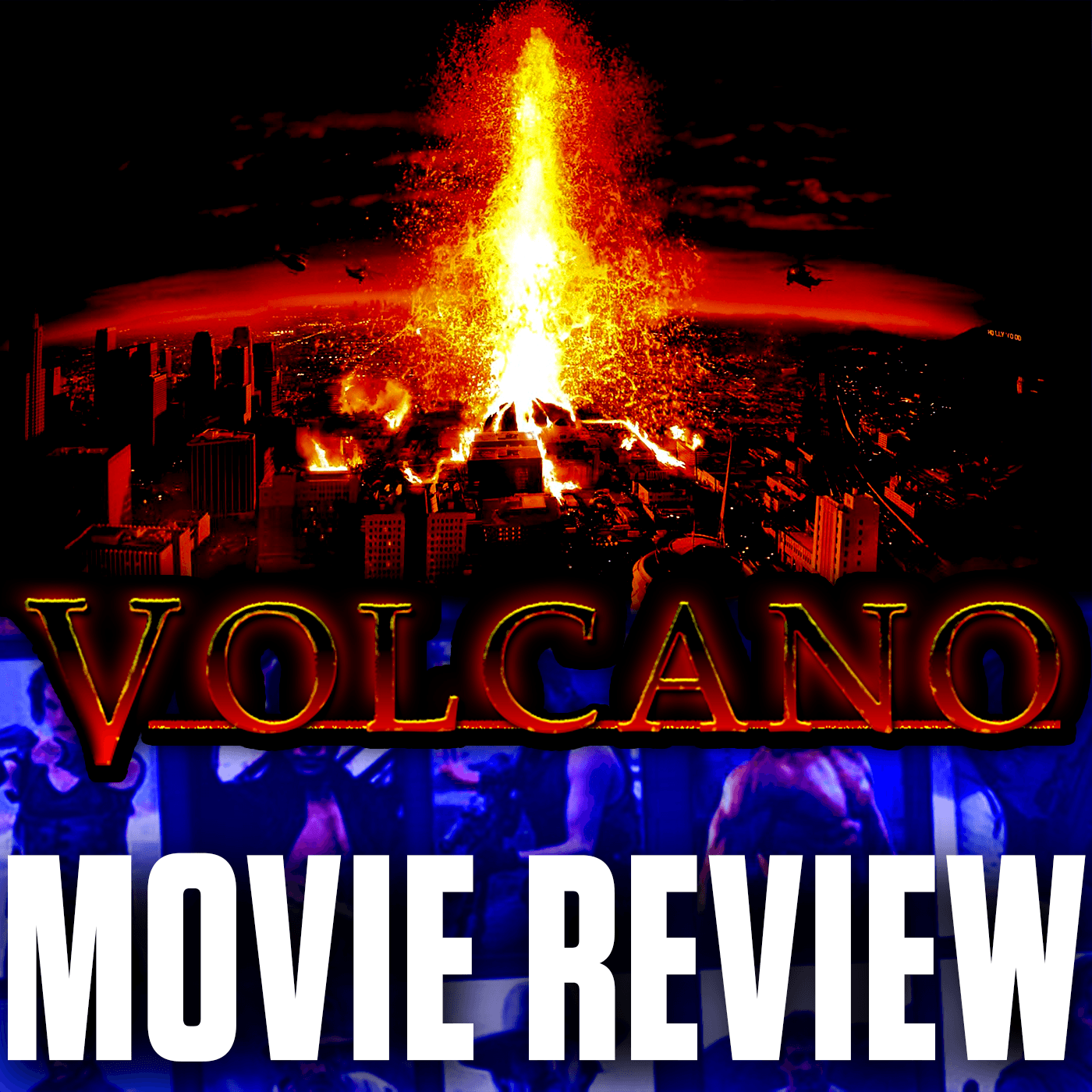 Ep 90 - Volcano (1997)